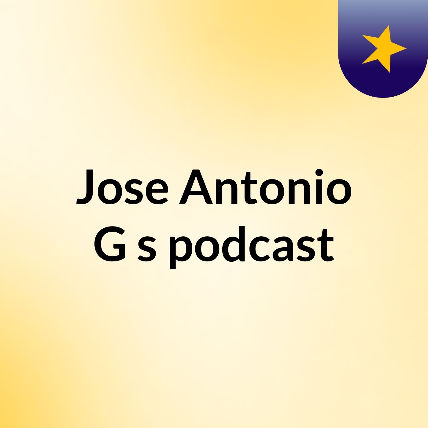 Jose Antonio G's podcast podcast artwork