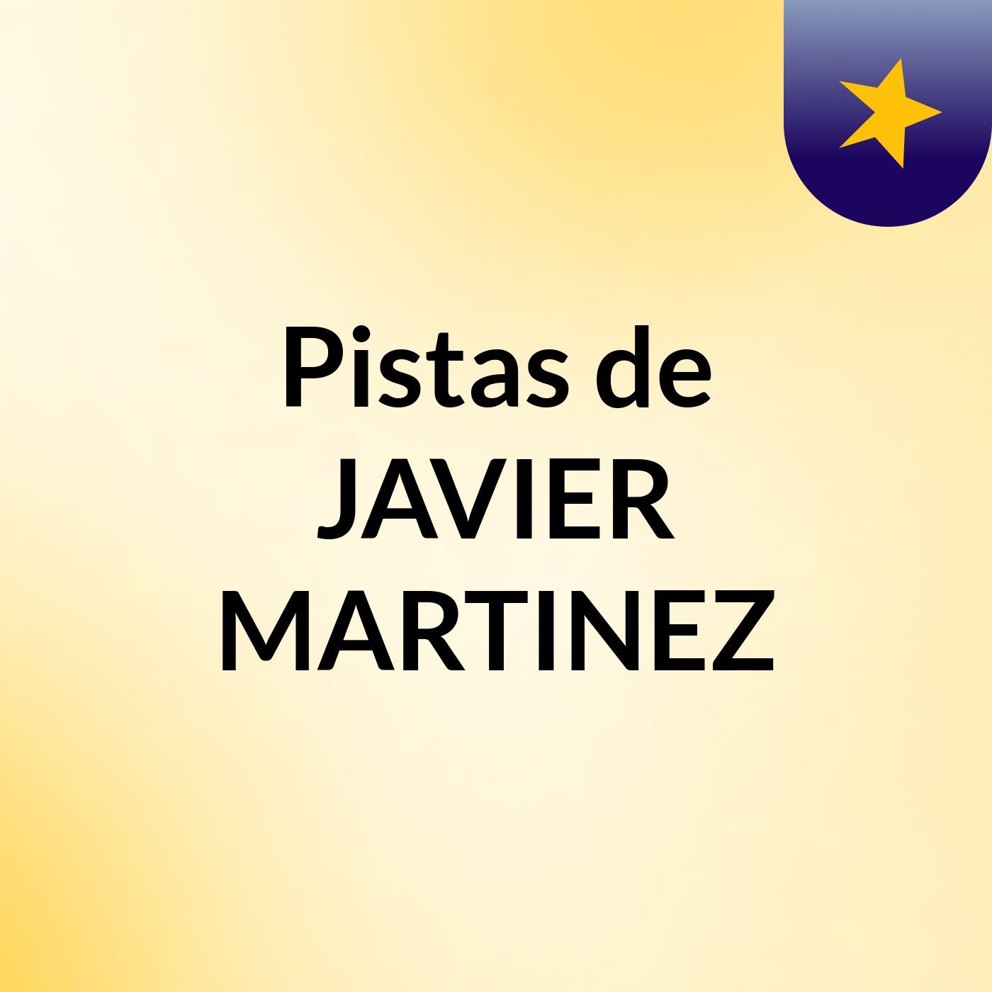 Pistas de JAVIER MARTINEZ