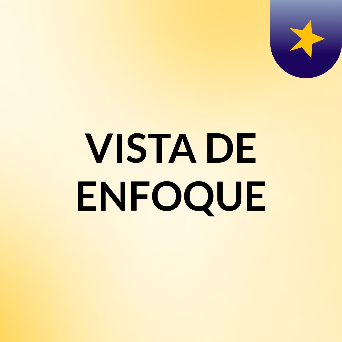 VISTA DE ENFOQUE