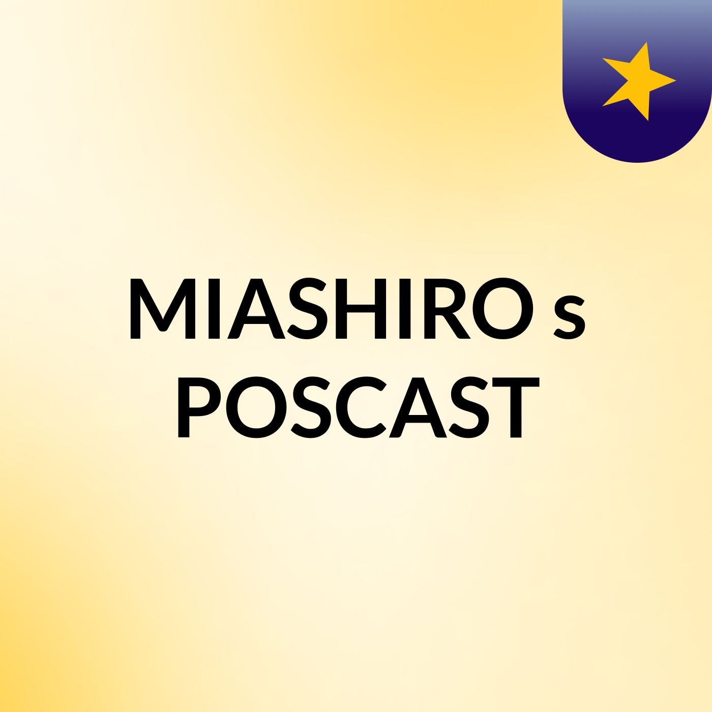 MIASHIRO's POSCAST