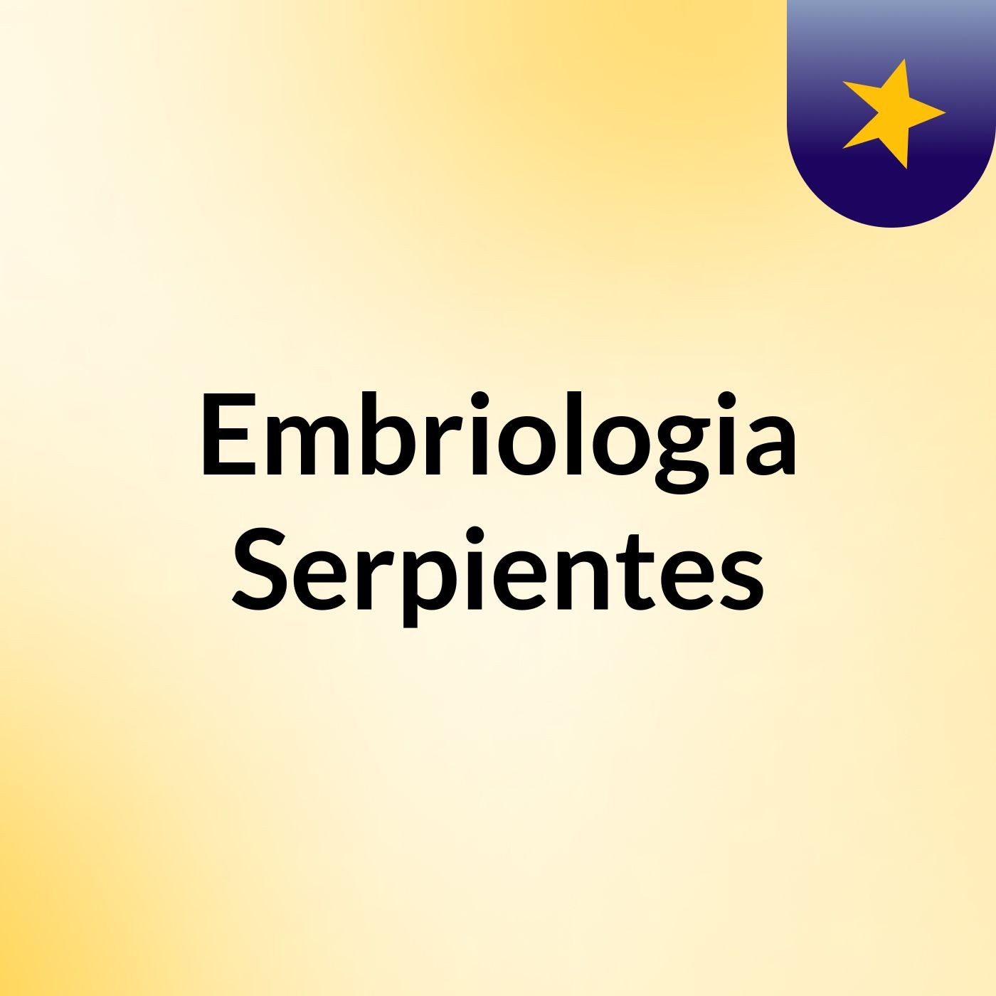 Embriologia Serpientes cover art