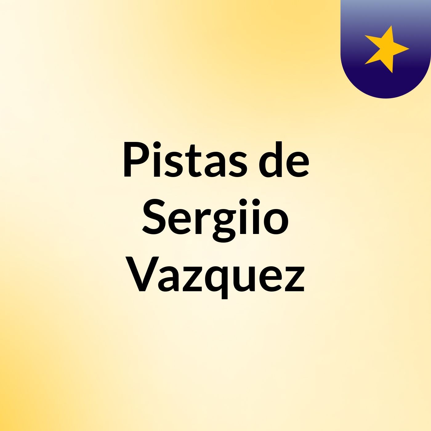 Pistas de Sergiio Vazquez