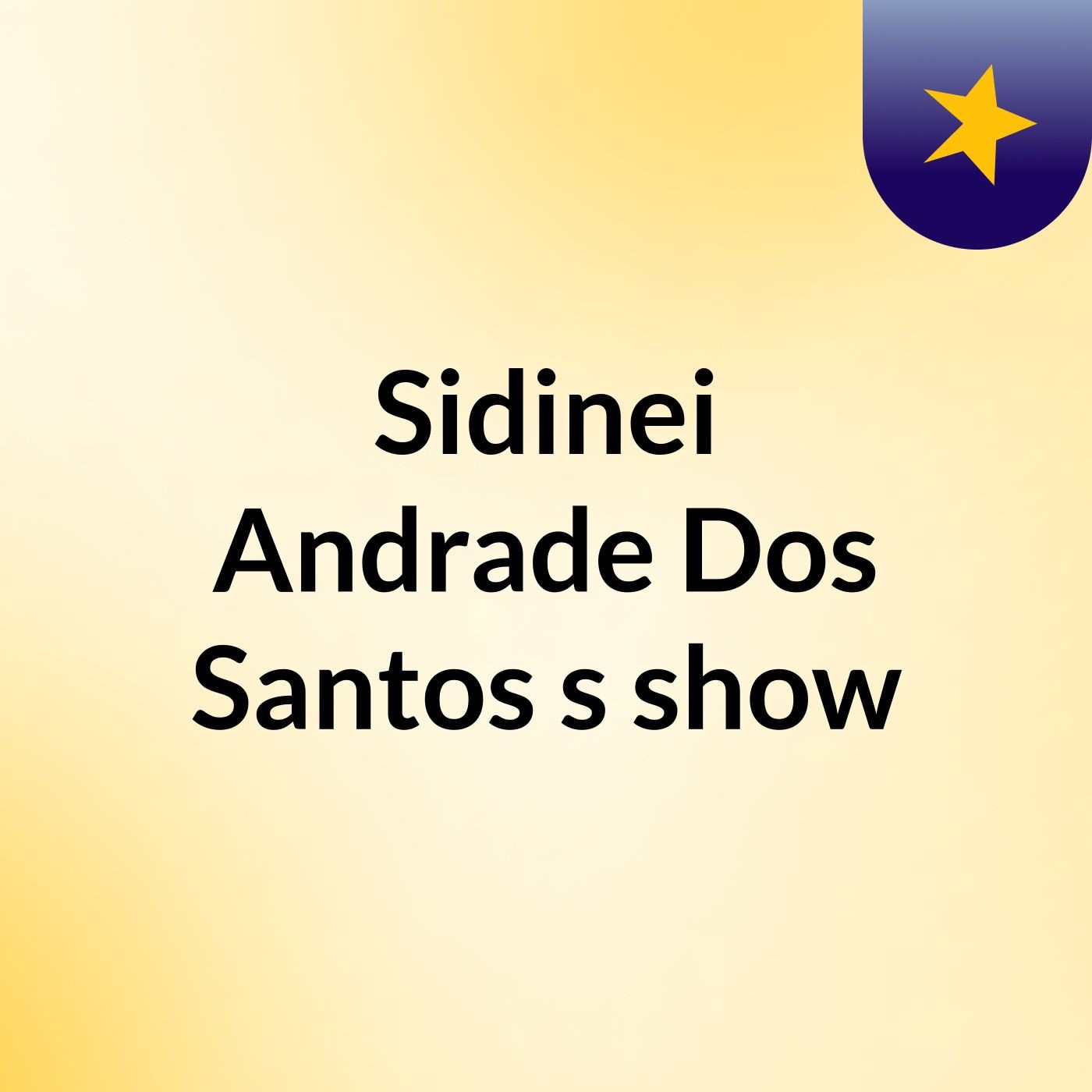 Sidinei Andrade Dos Santos's show