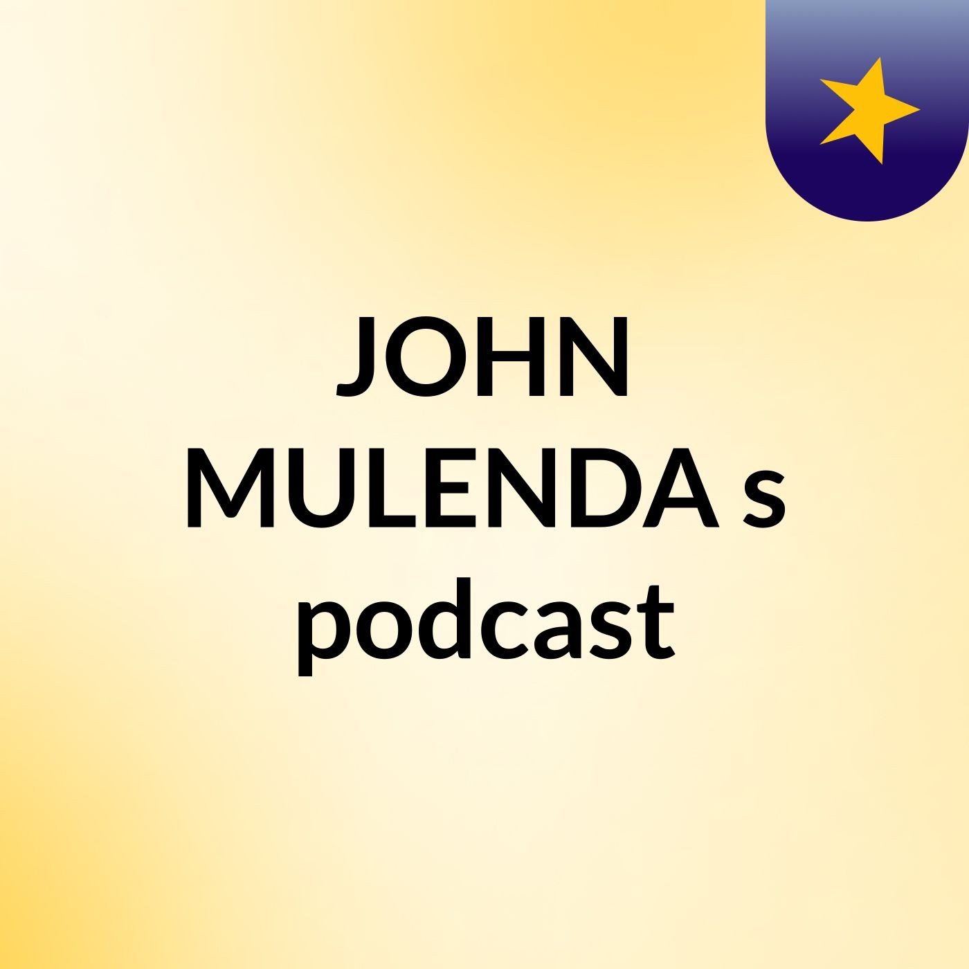 JOHN MULENDA's podcast podcast artwork