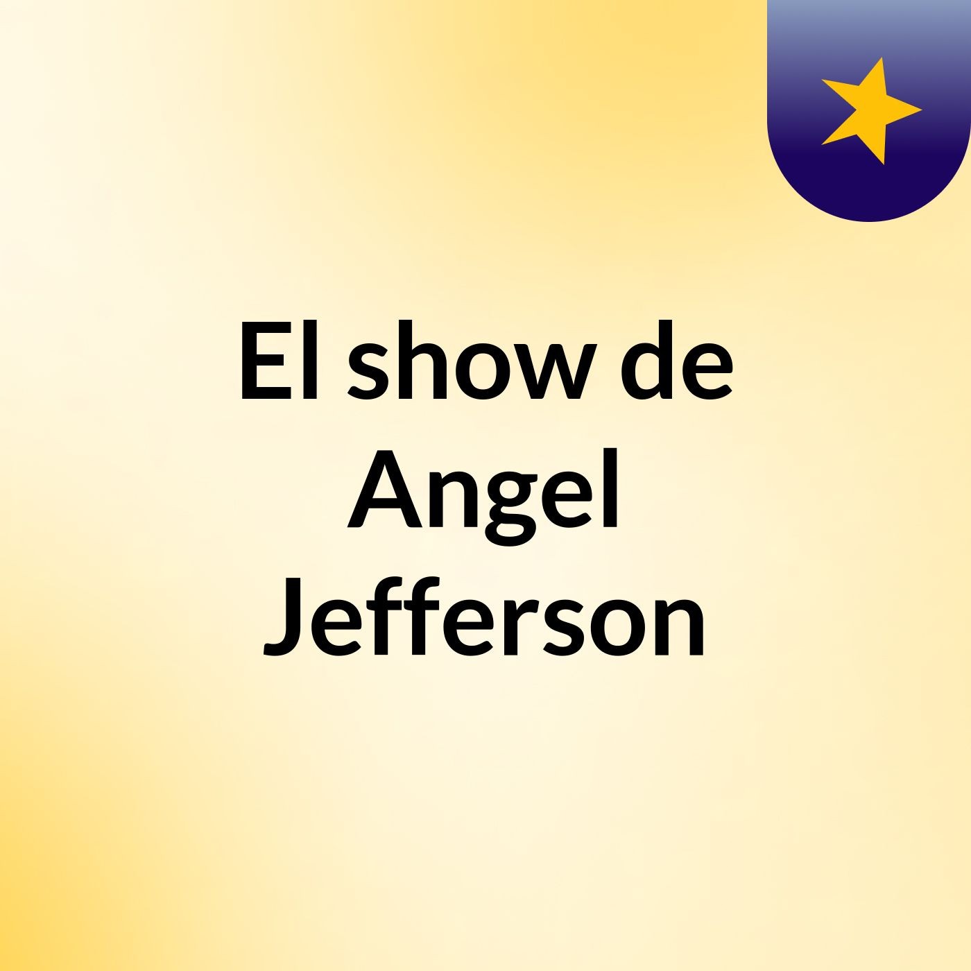 El show de Angel Jefferson