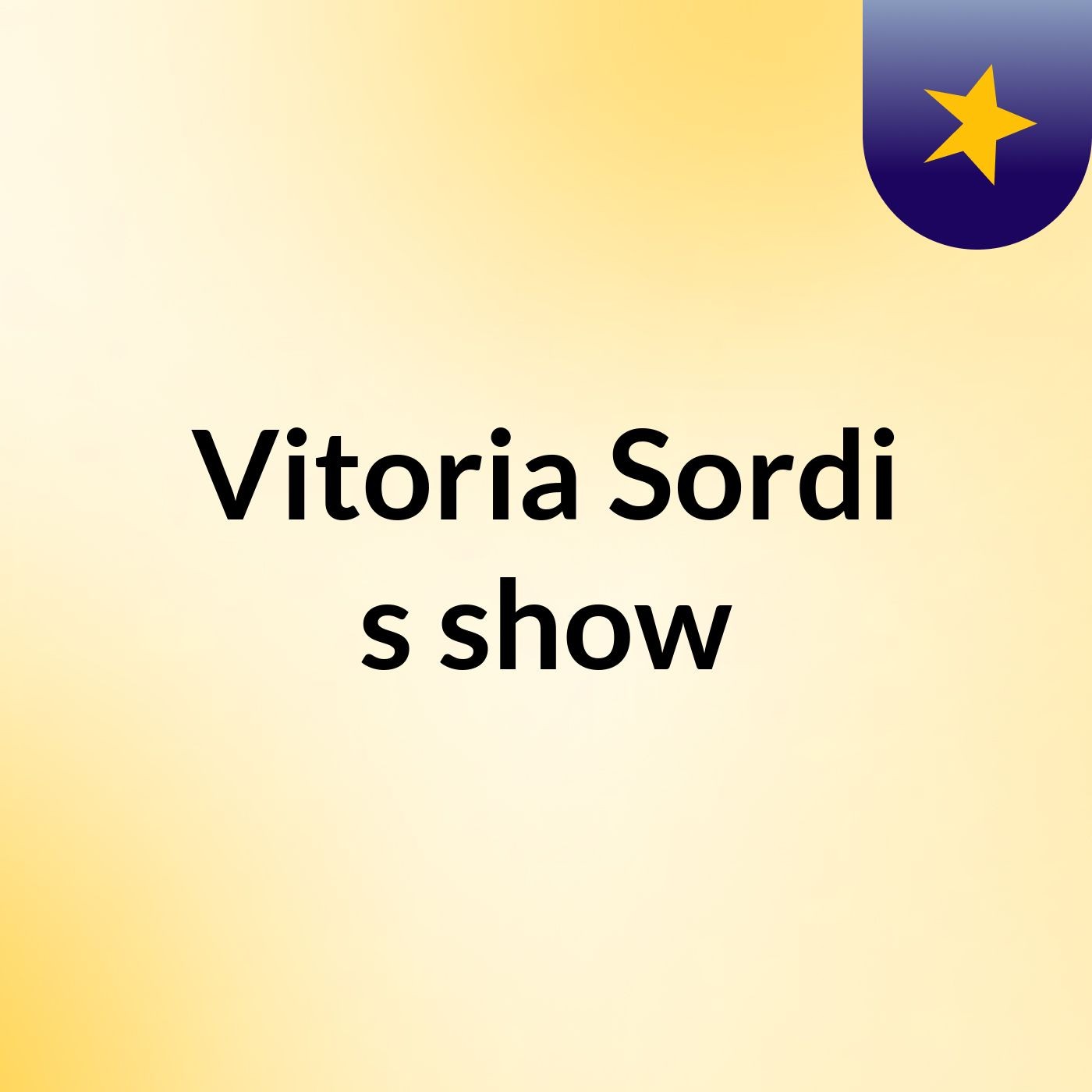 Vitoria Sordi's show