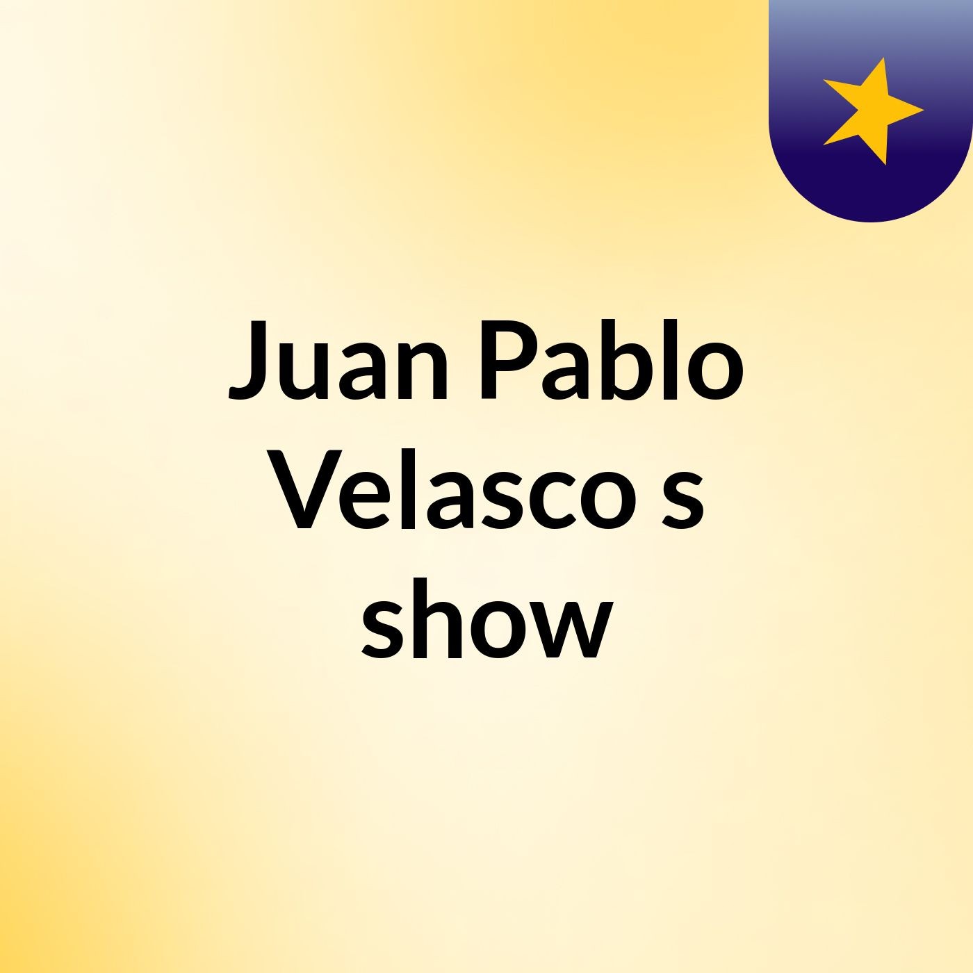 Juan Pablo Velasco's show