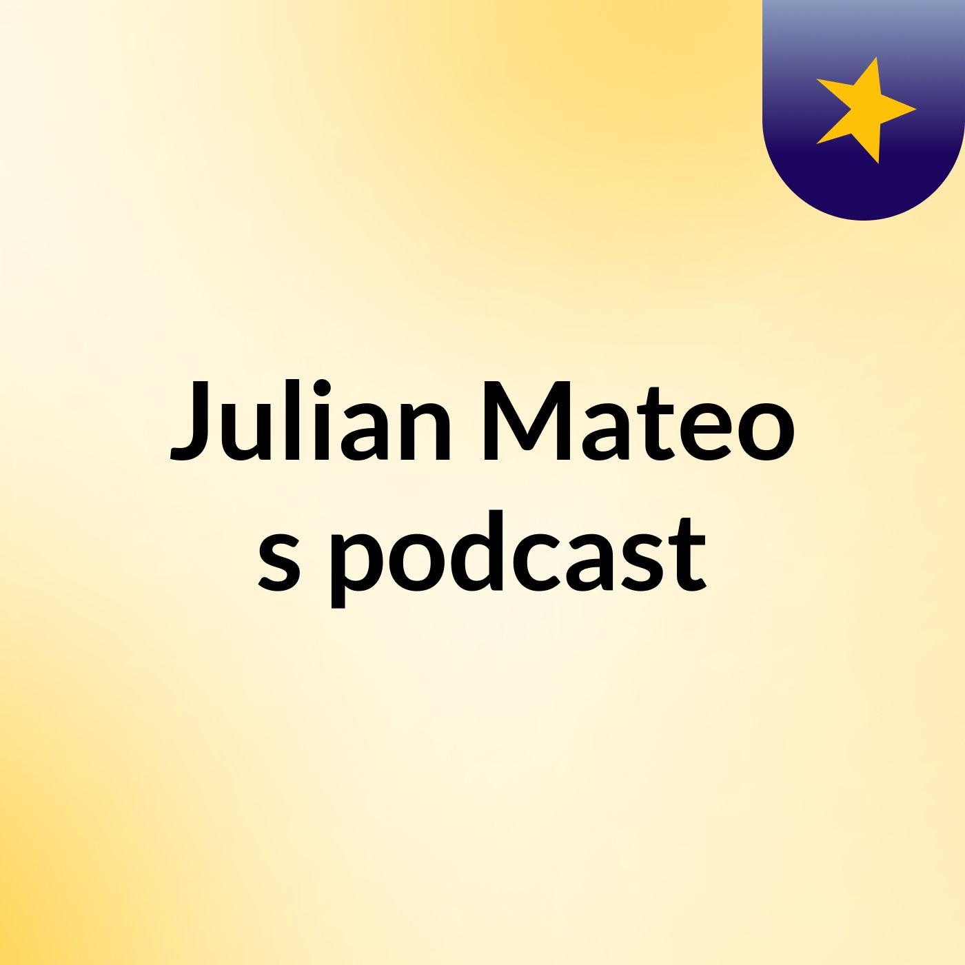 Julian Mateo's podcast