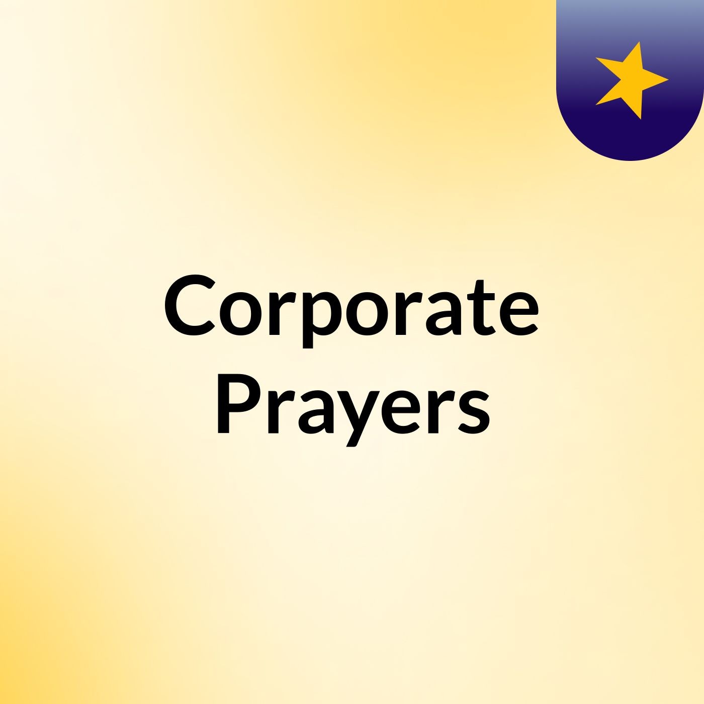 Episode 2 - Corporate Prayers