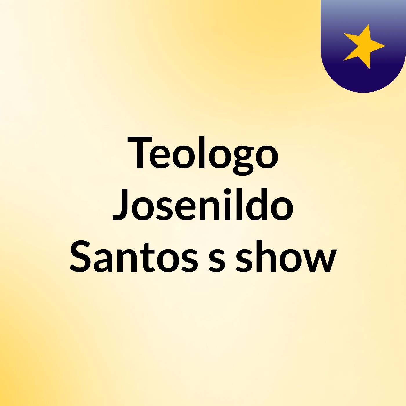 Teologo Josenildo Santos's show