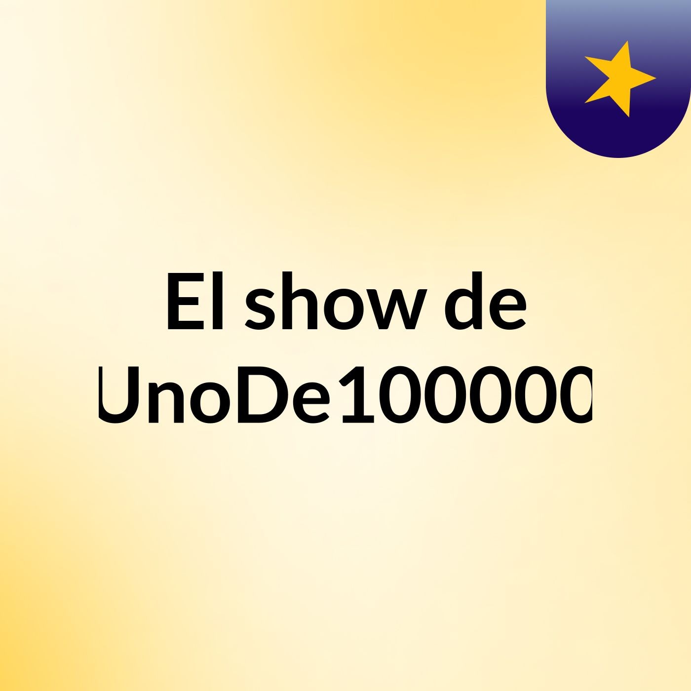 El show de UnoDe100000