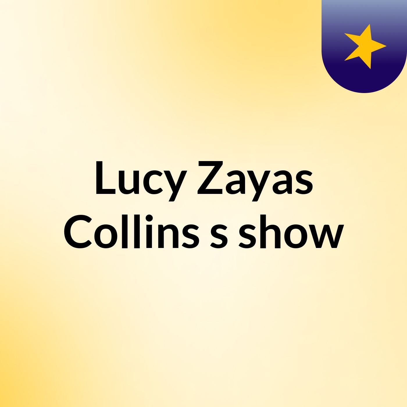 Lucy Zayas Collins's show