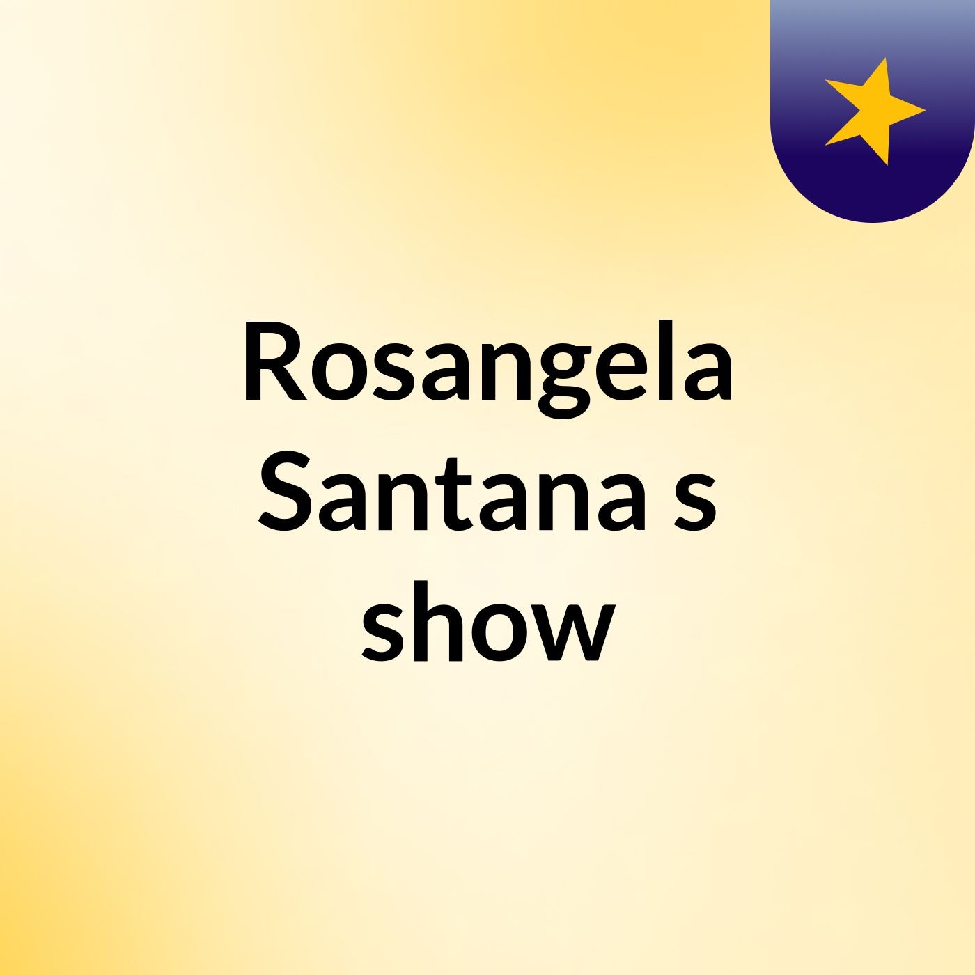 Rosangela Santana's show