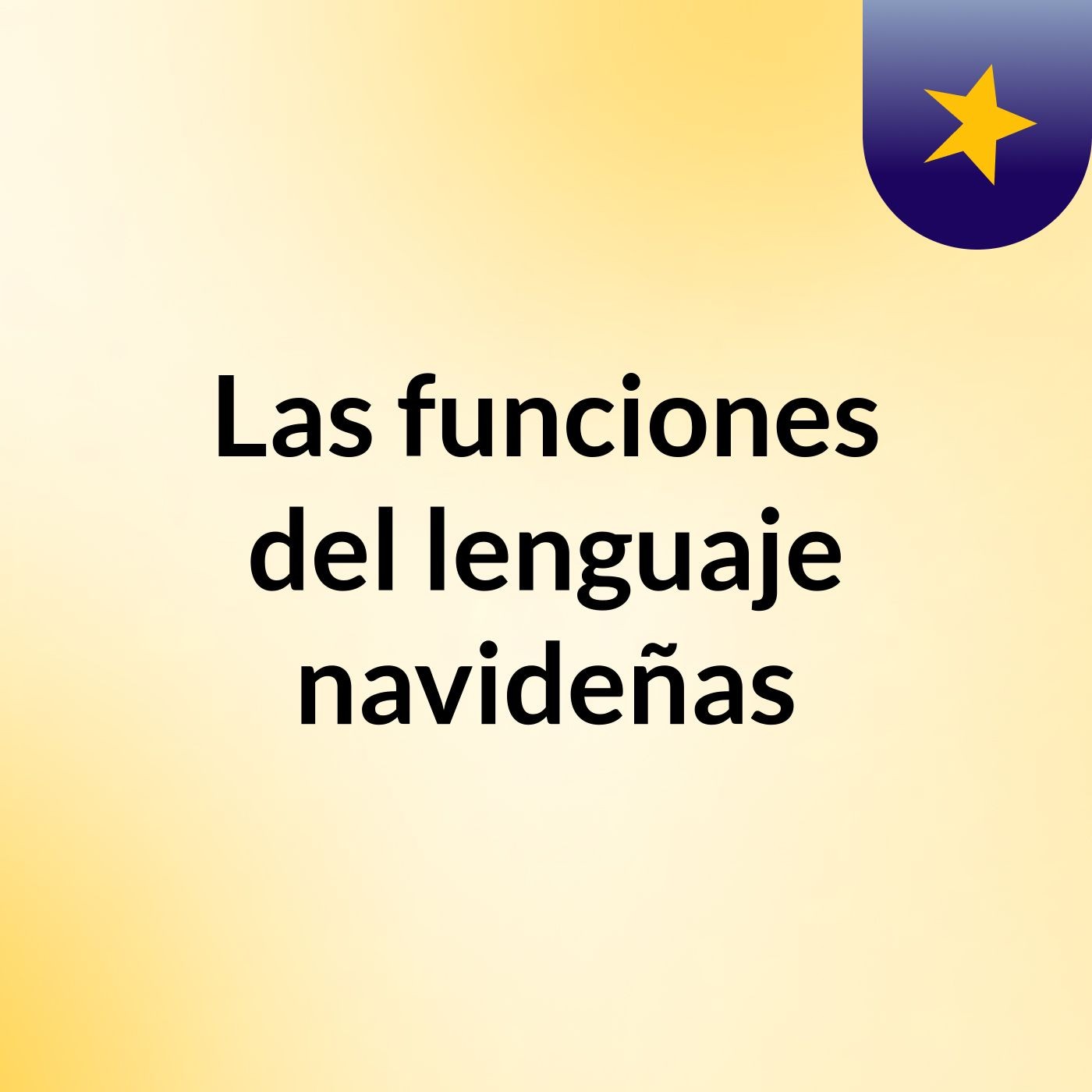 Las funciones del lenguaje navideñas