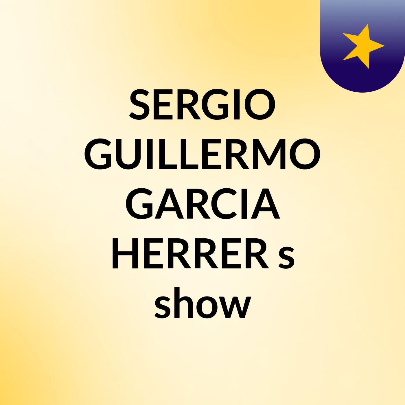 SERGIO GUILLERMO GARCIA HERRER's show