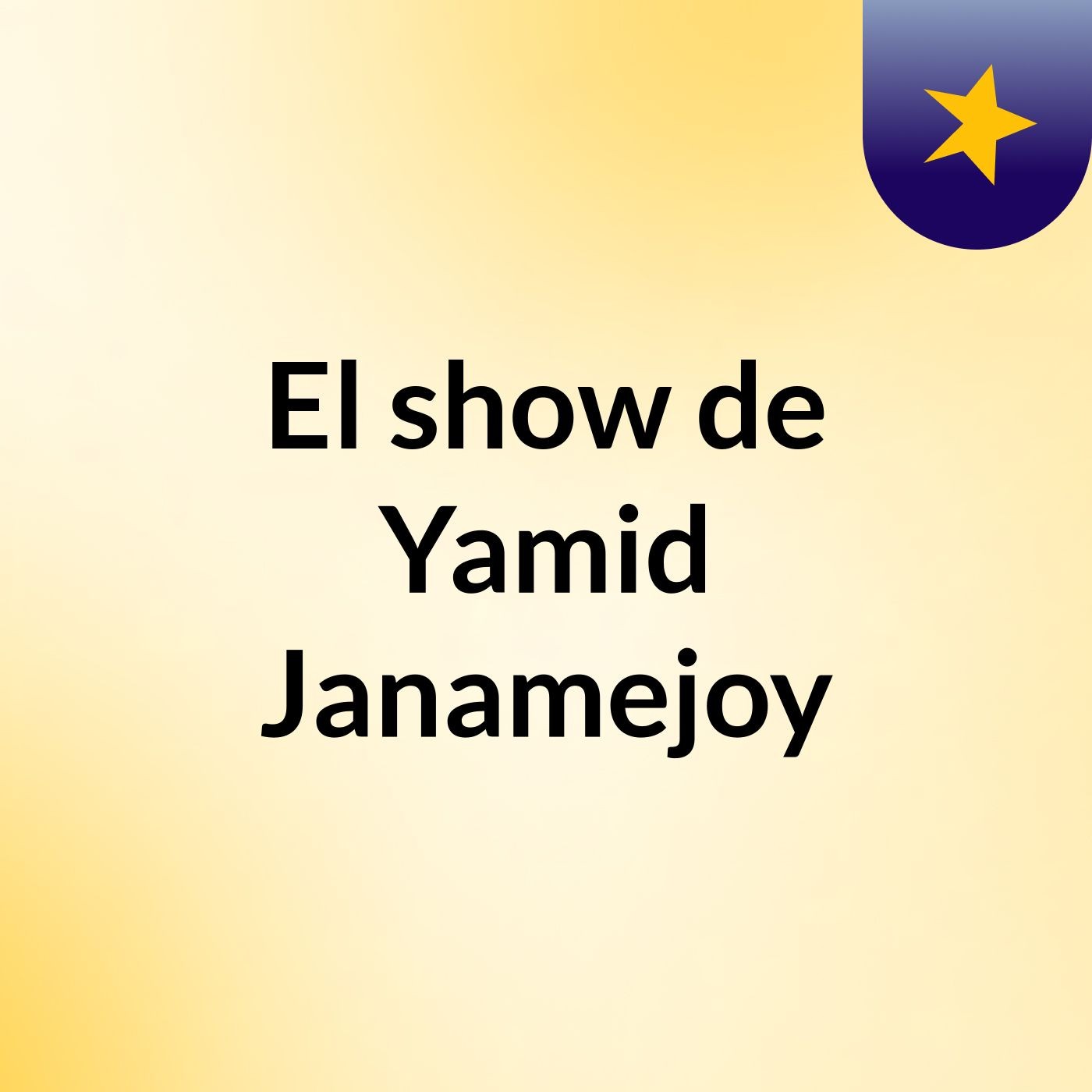 El show de Yamid Janamejoy
