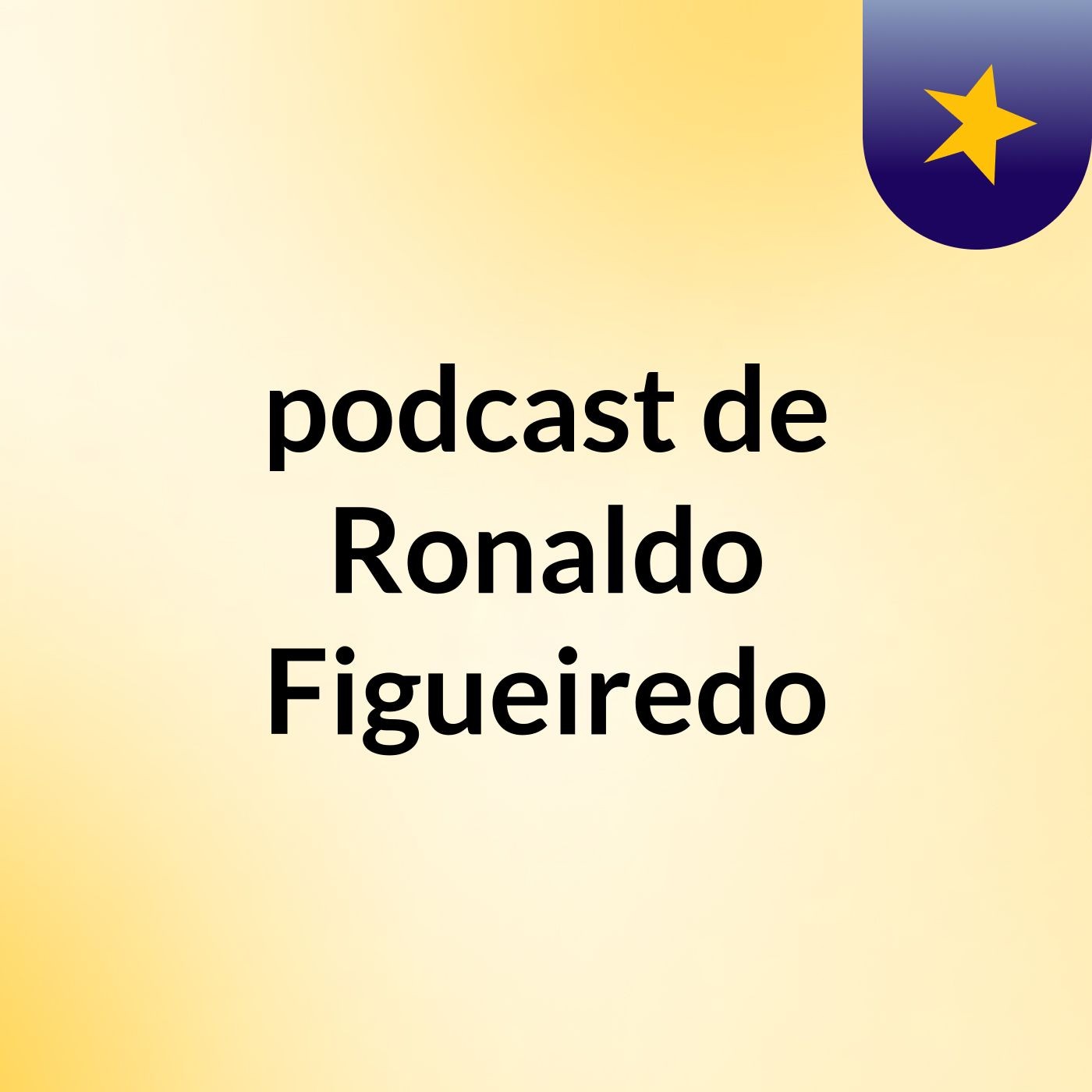 podcast de Ronaldo Figueiredo
