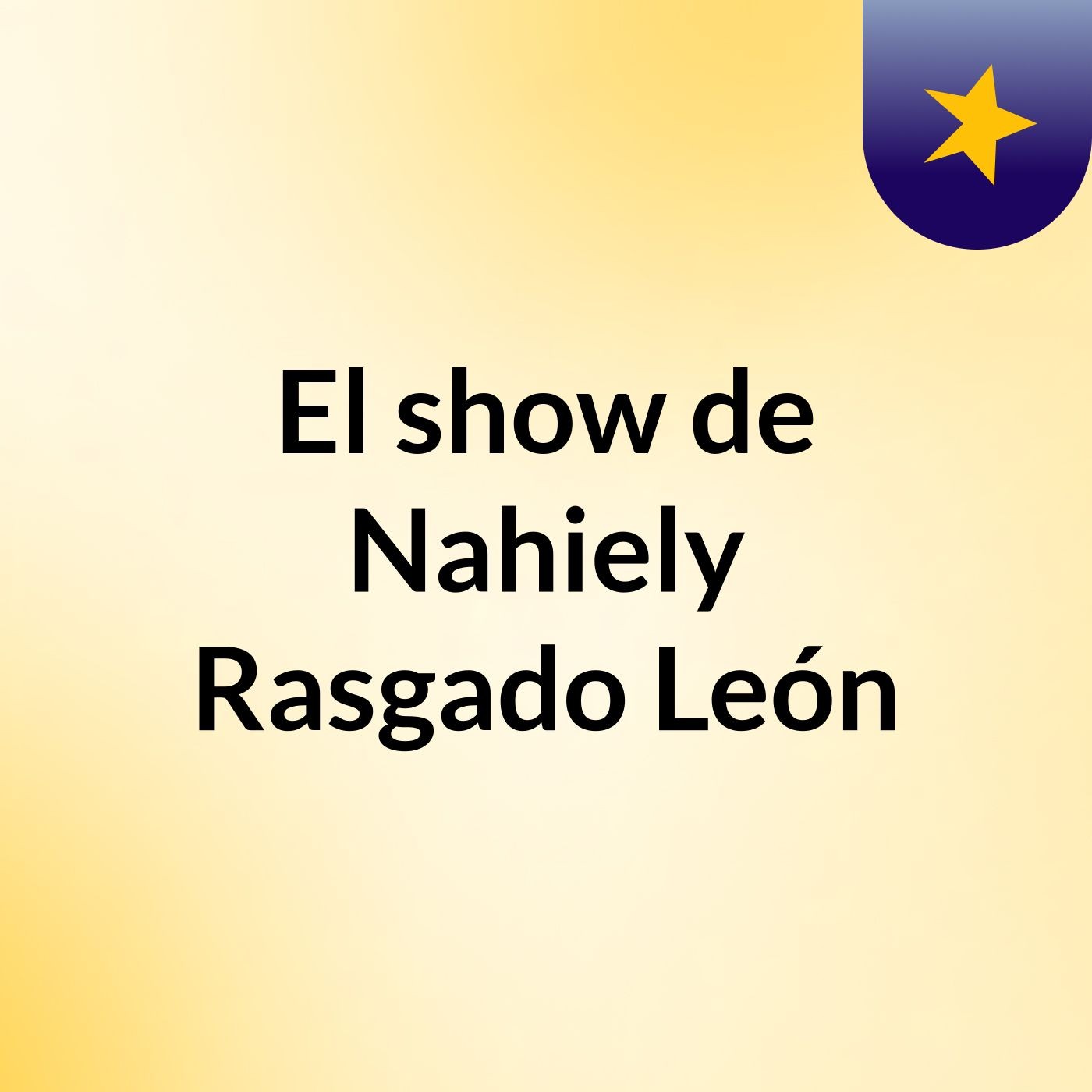 El show de Nahiely Rasgado León