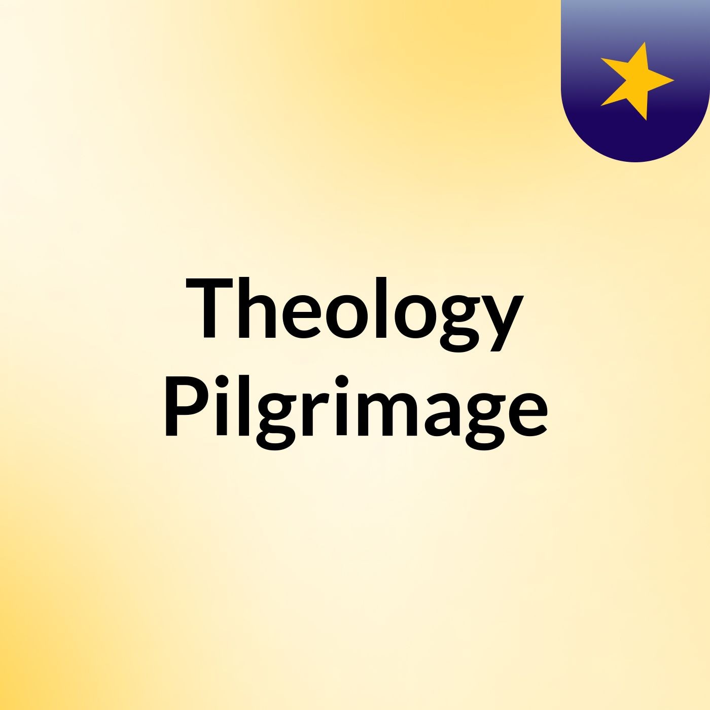 Theology Pilgrimage