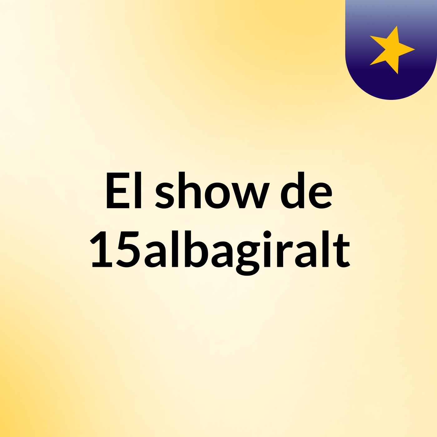 El show de 15albagiralt