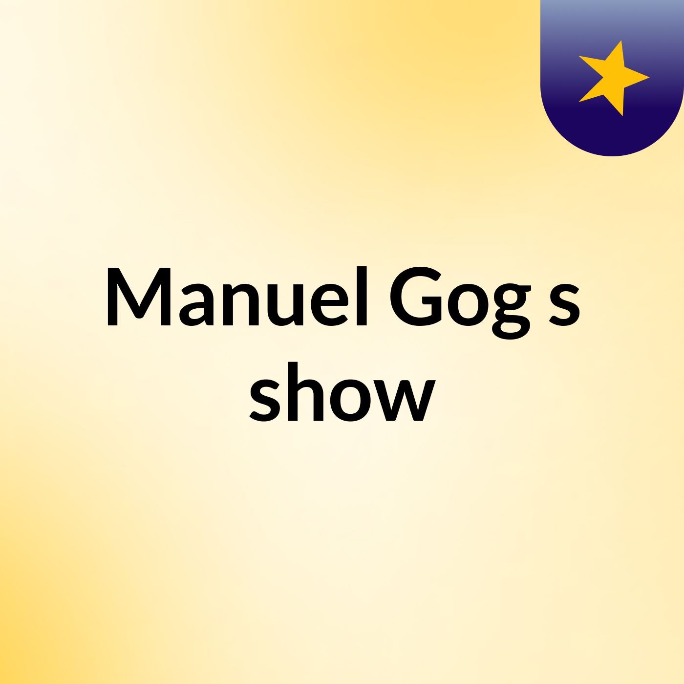 Manuel Gog's show