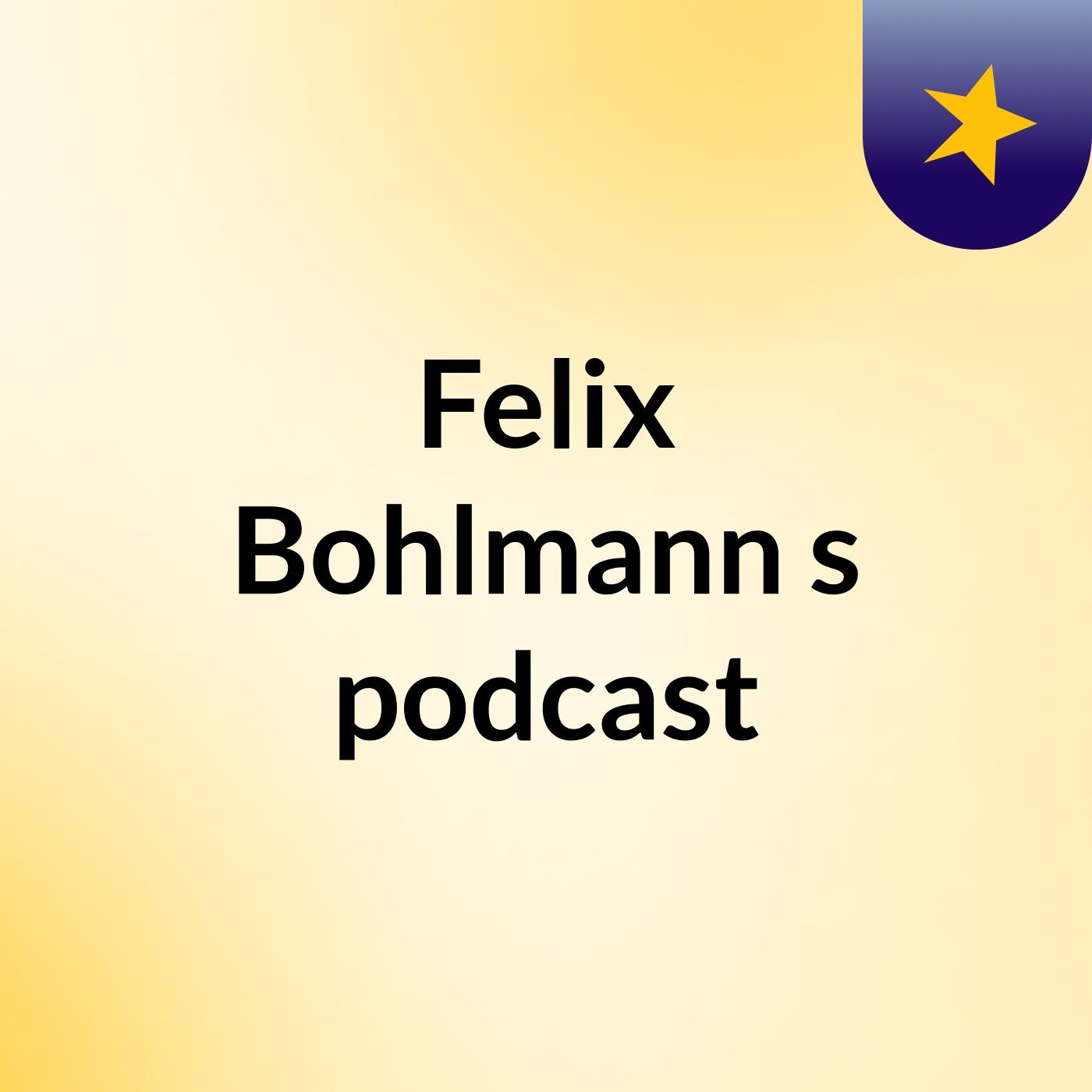 Felix Bohlmann's podcast podcast artwork