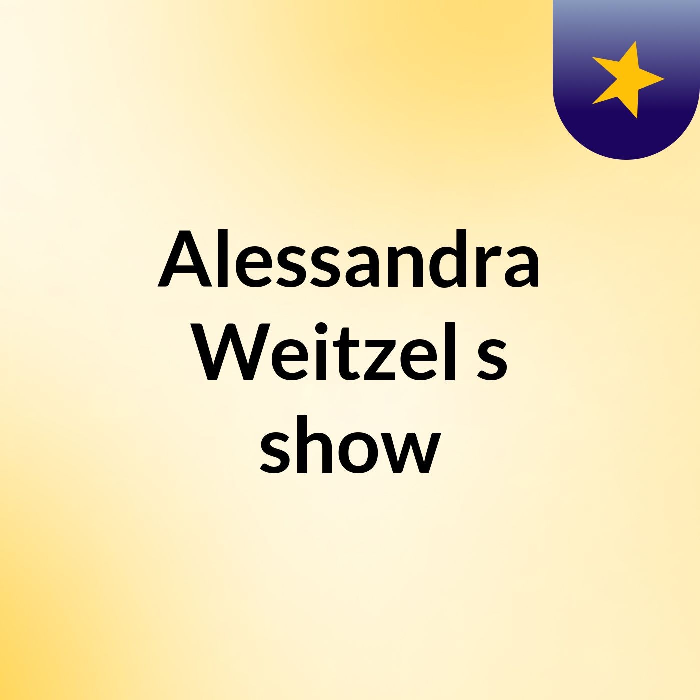 Alessandra Weitzel's show