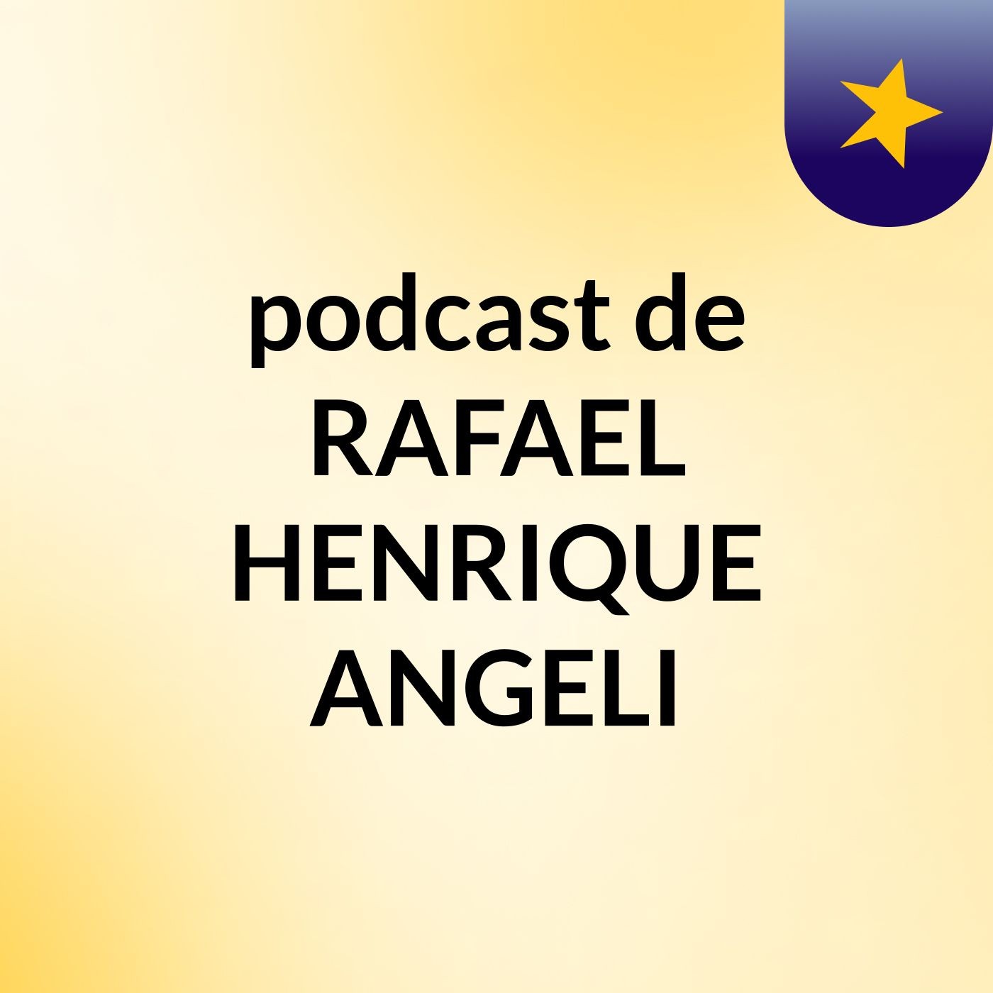 podcast de RAFAEL HENRIQUE ANGELI podcast artwork