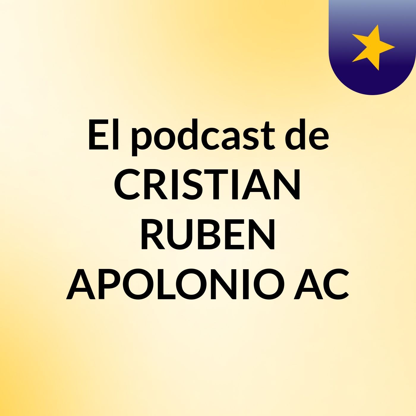 El podcast de CRISTIAN RUBEN APOLONIO AC