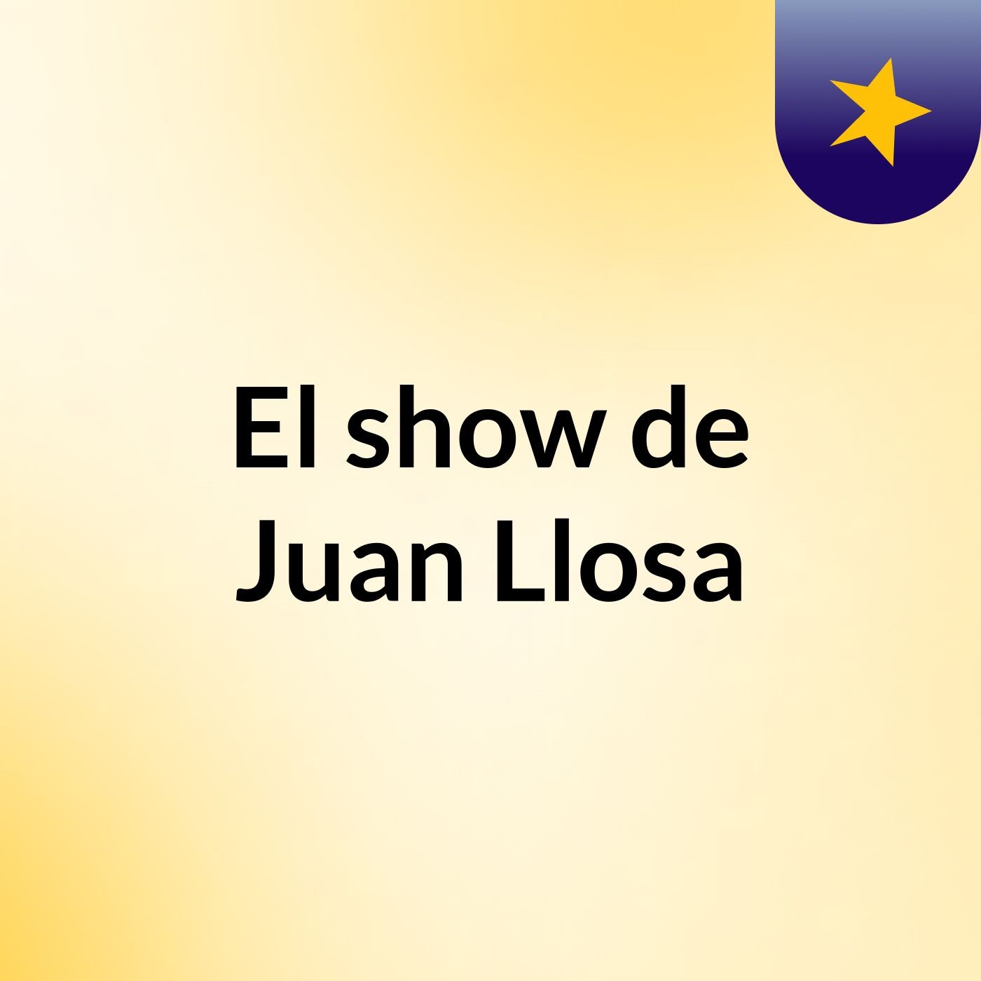 El show de Juan Llosa