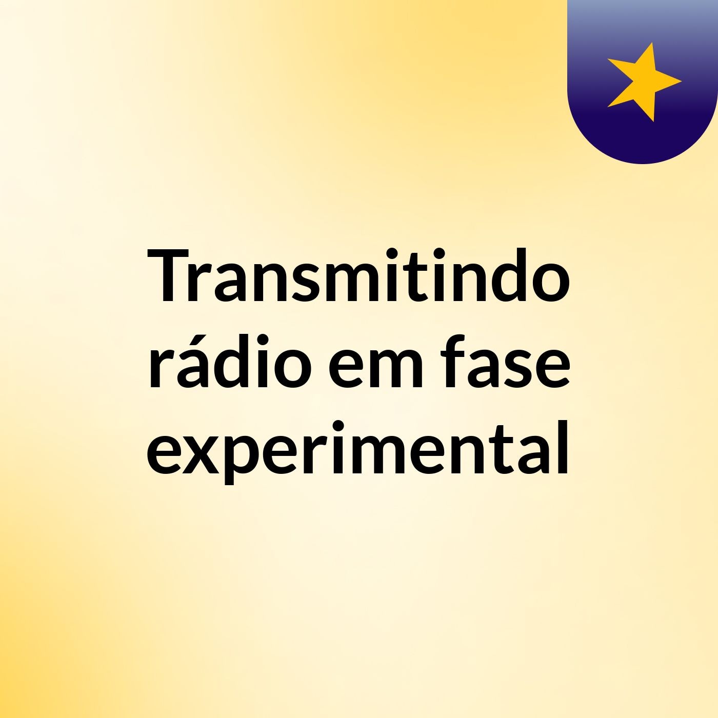 Transmitindo rádio em fase experimental