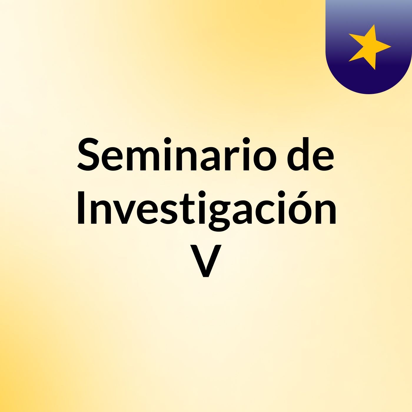 Seminario de Investigación V