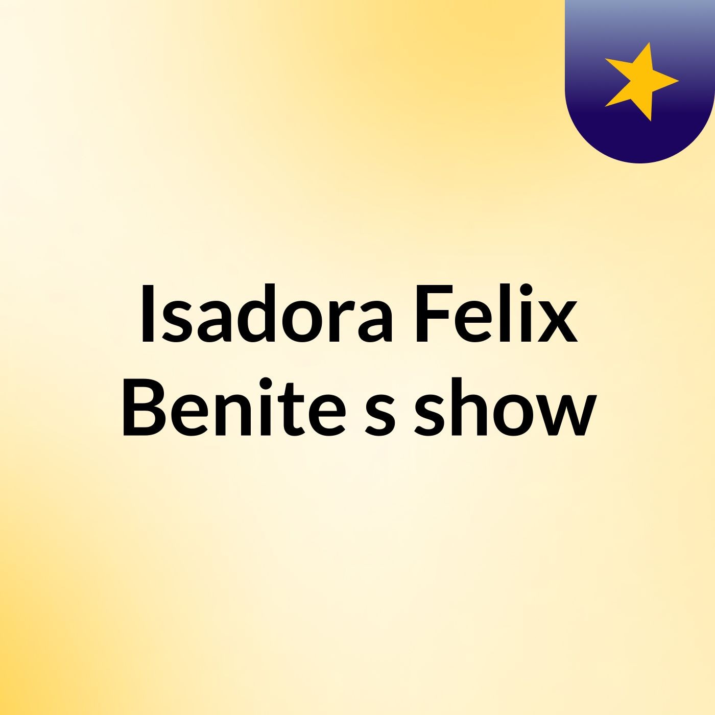 Isadora Felix Benite's show