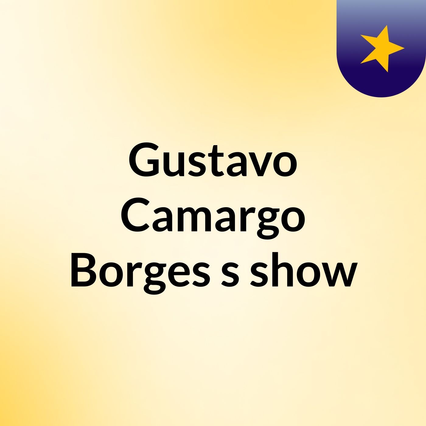 Gustavo Camargo Borges's show