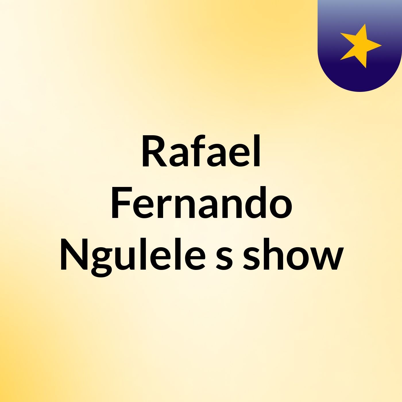 Rafael Fernando Ngulele's show
