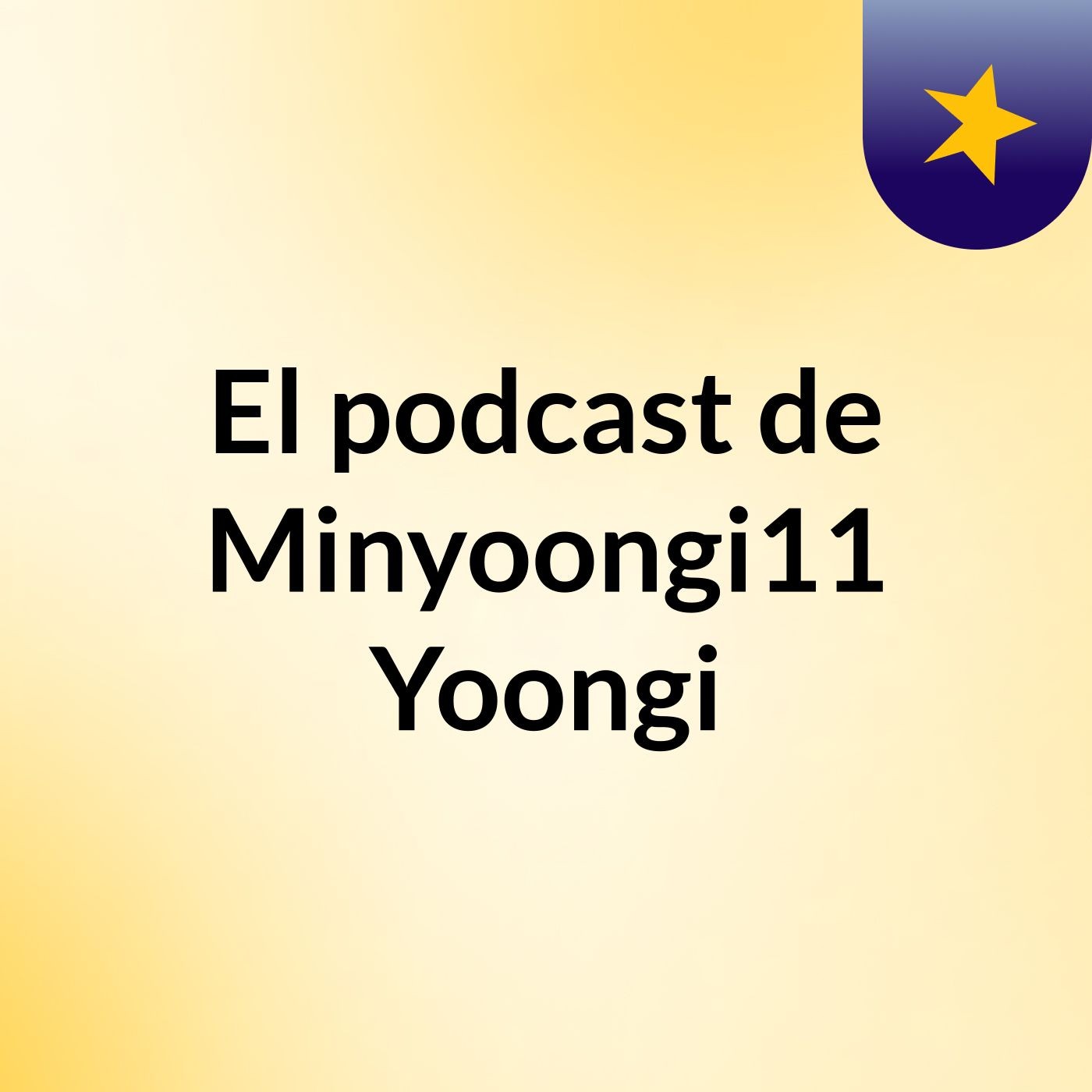El podcast de Minyoongi11 Yoongi