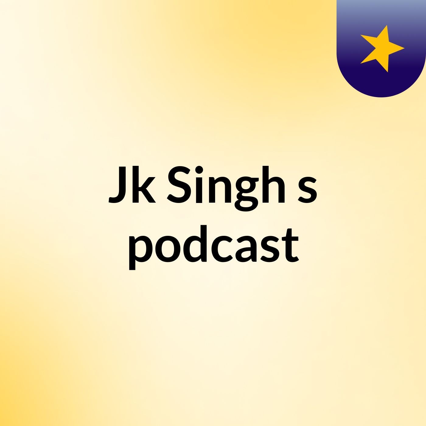 Jk Singh's podcast