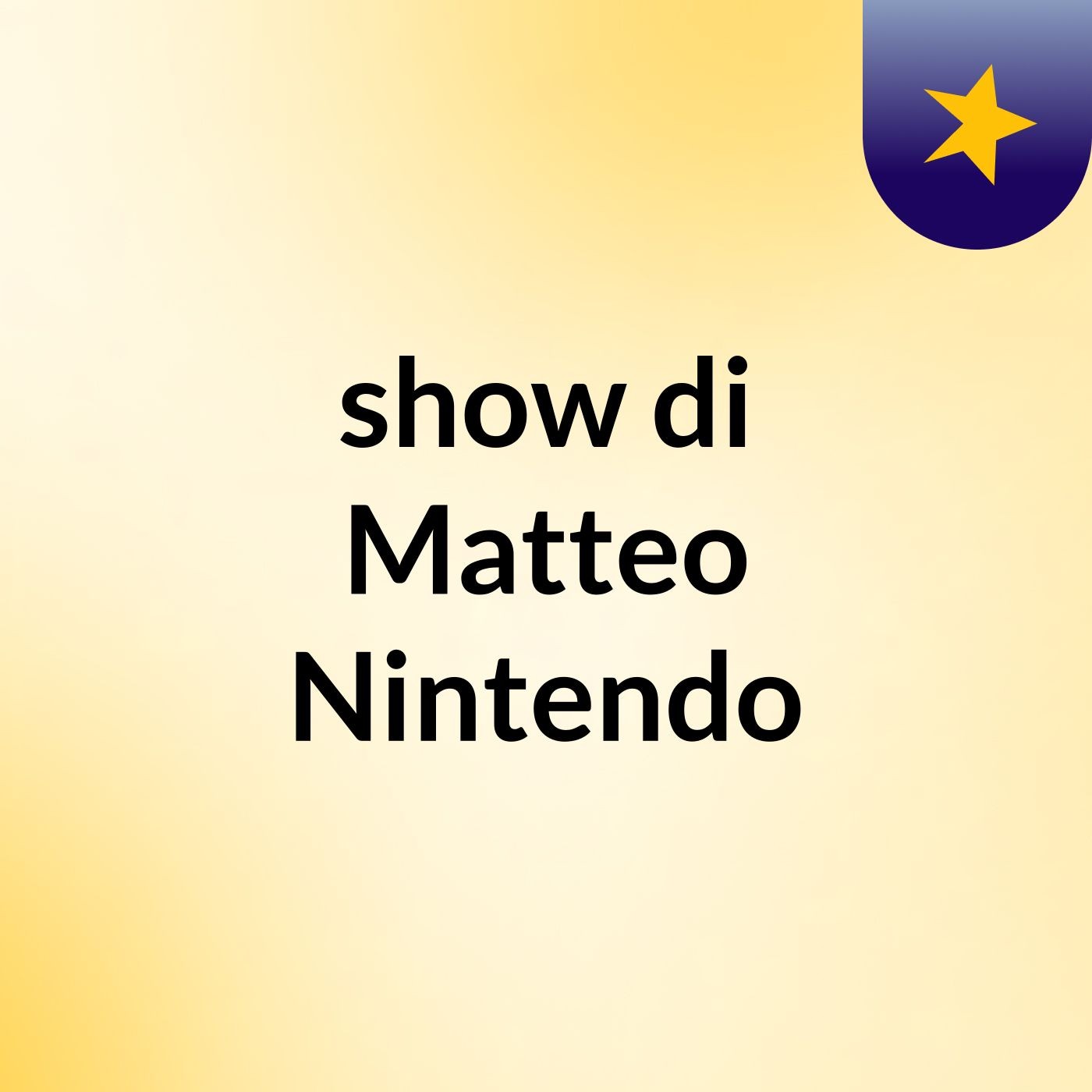 show di Matteo Nintendo