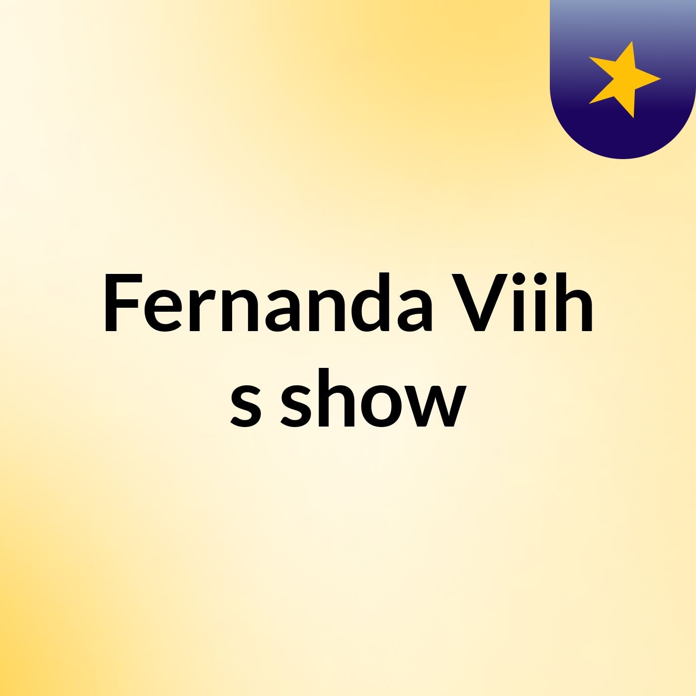 Fernanda Viih's show