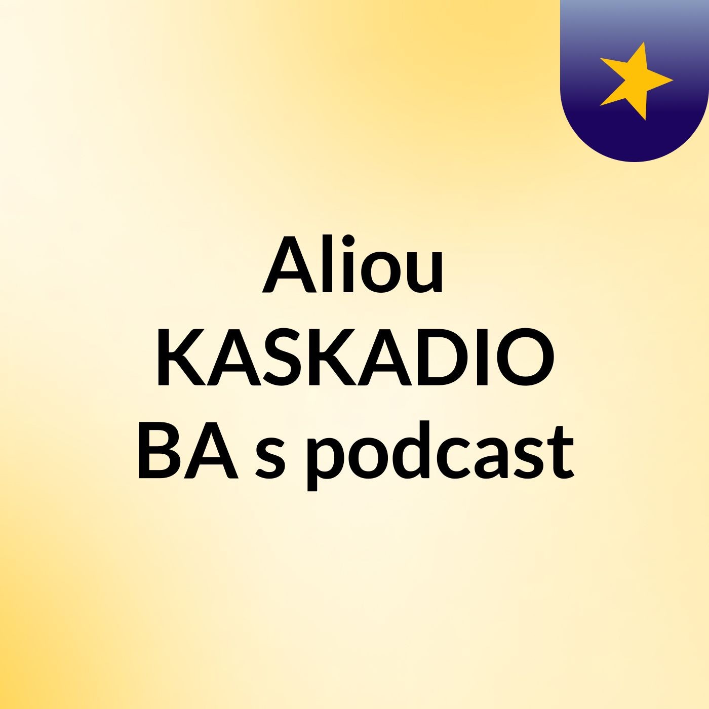 Aliou KASKADIO BA's podcast
