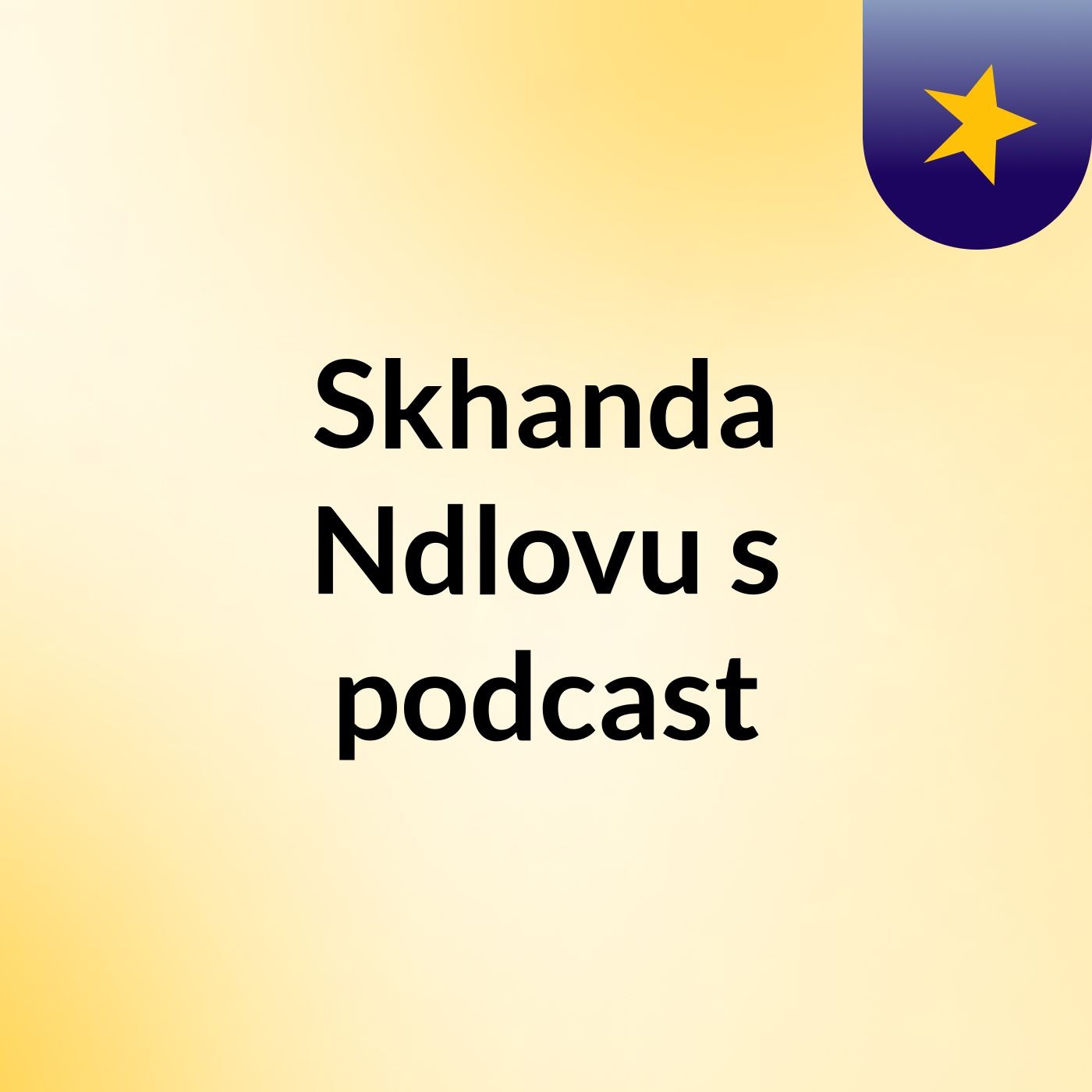 Skhanda Ndlovu's podcast
