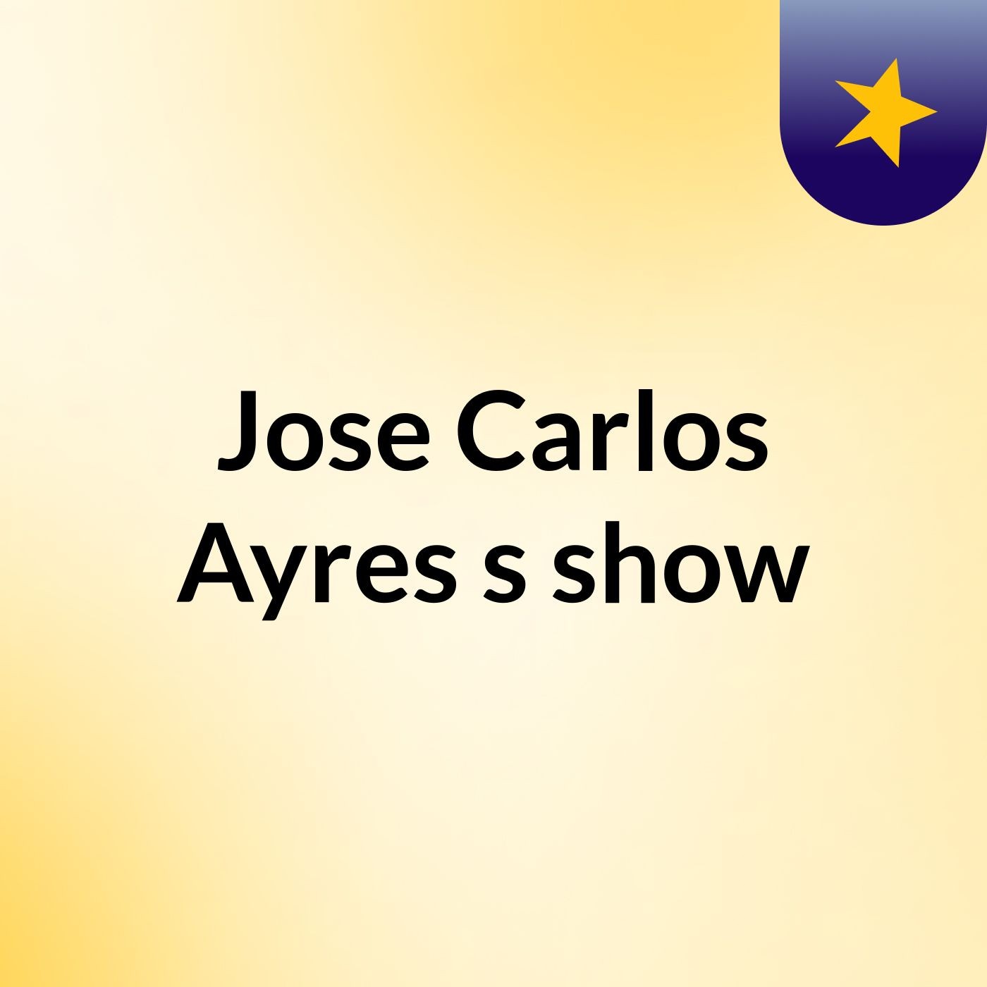 Jose Carlos Ayres's show