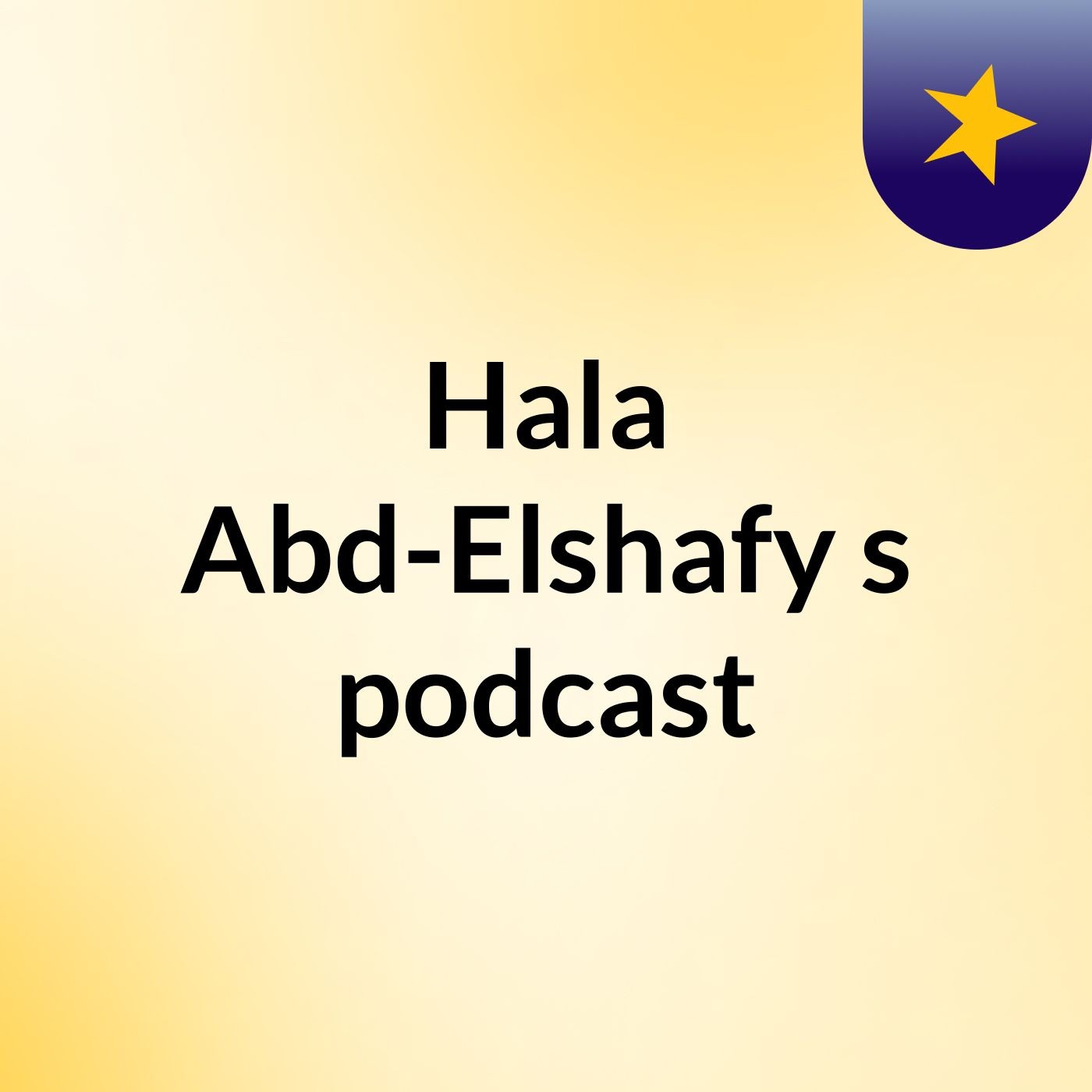 Hala Abd-Elshafy's podcast