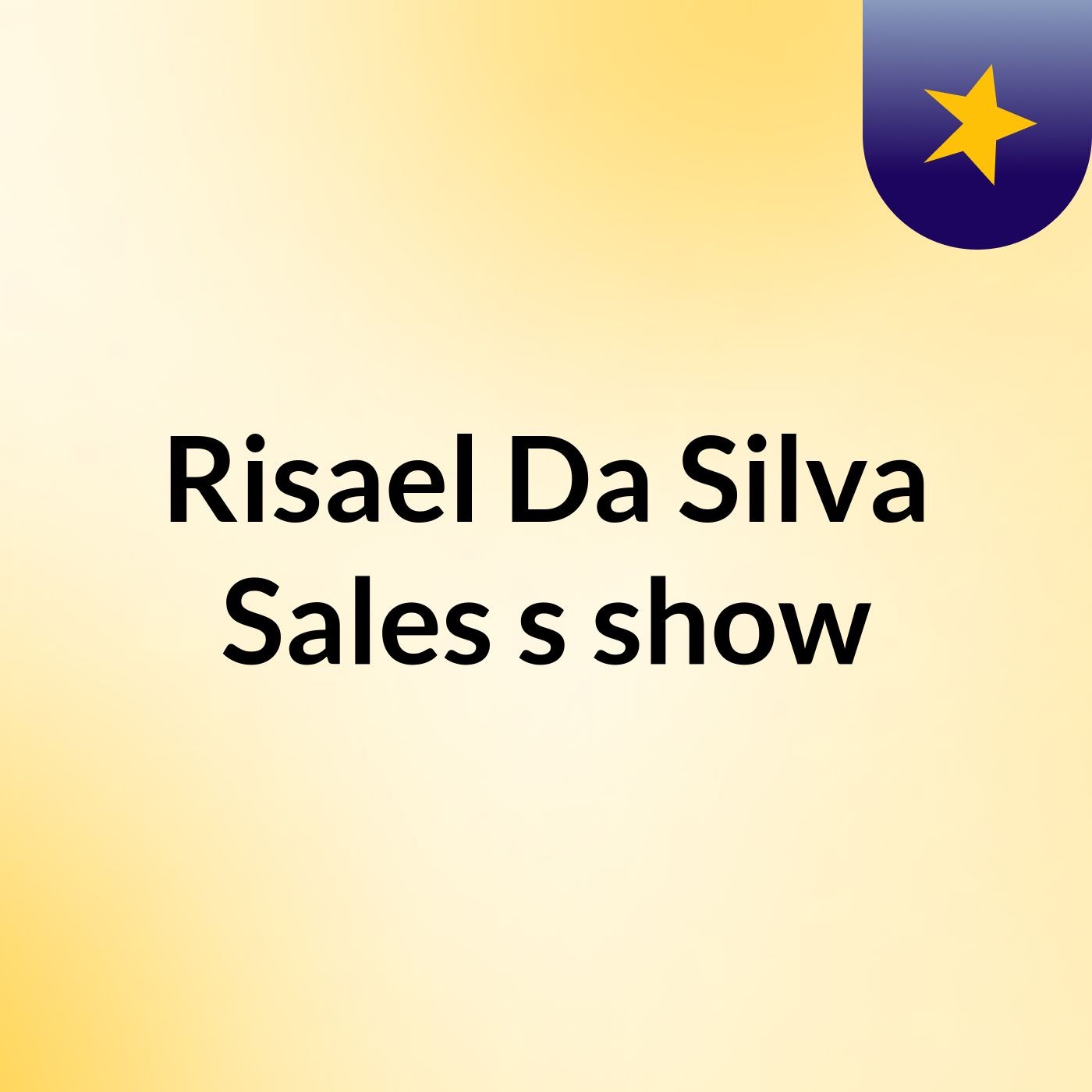 Risael Da Silva Sales's show