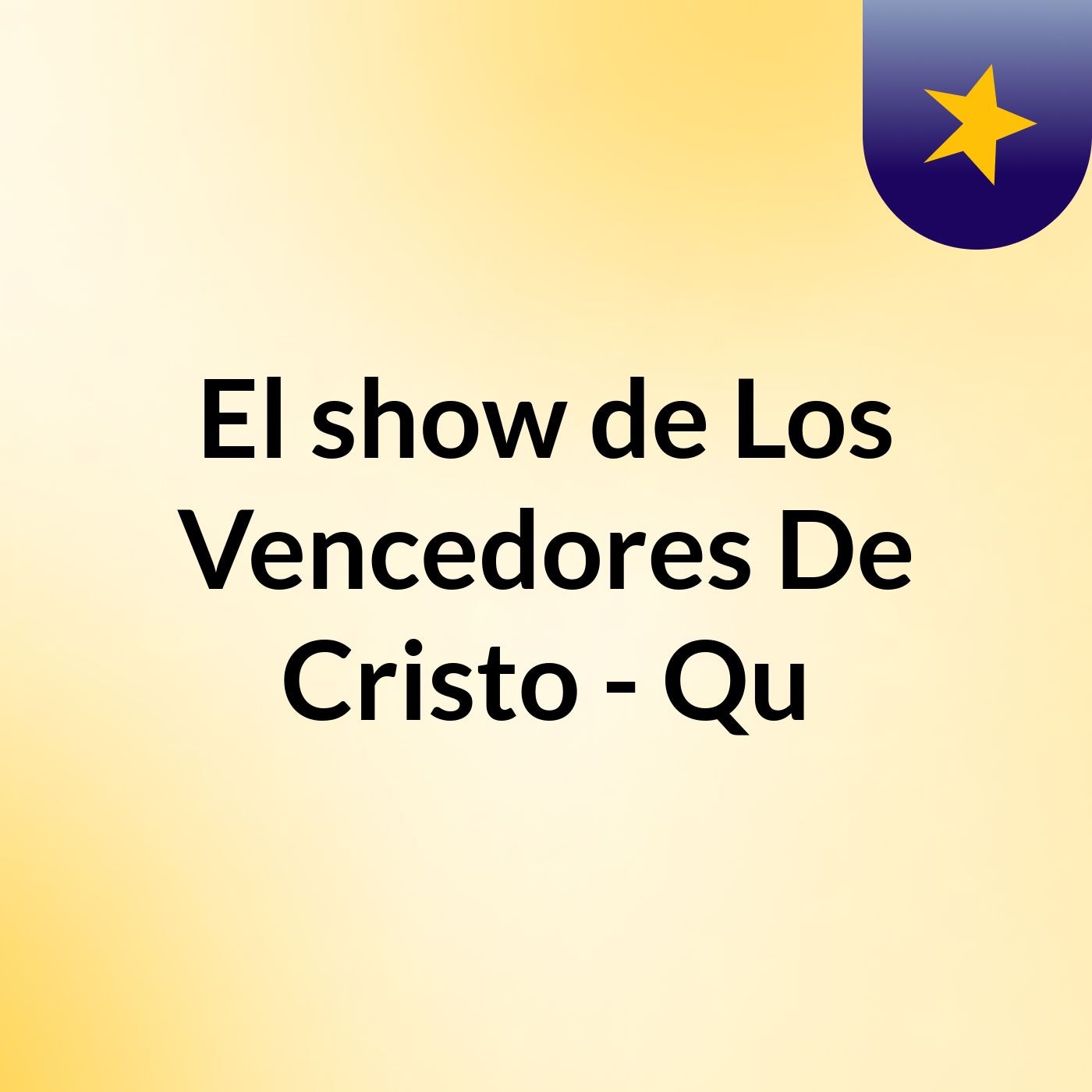 El show de Los Vencedores De Cristo - Qu