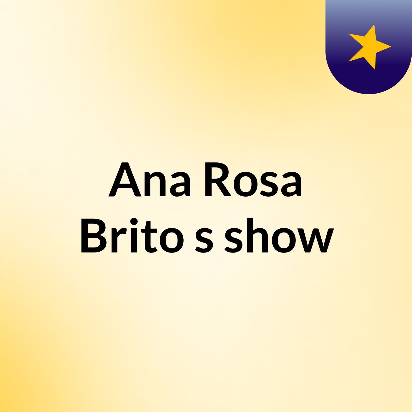 Ana Rosa Brito's show