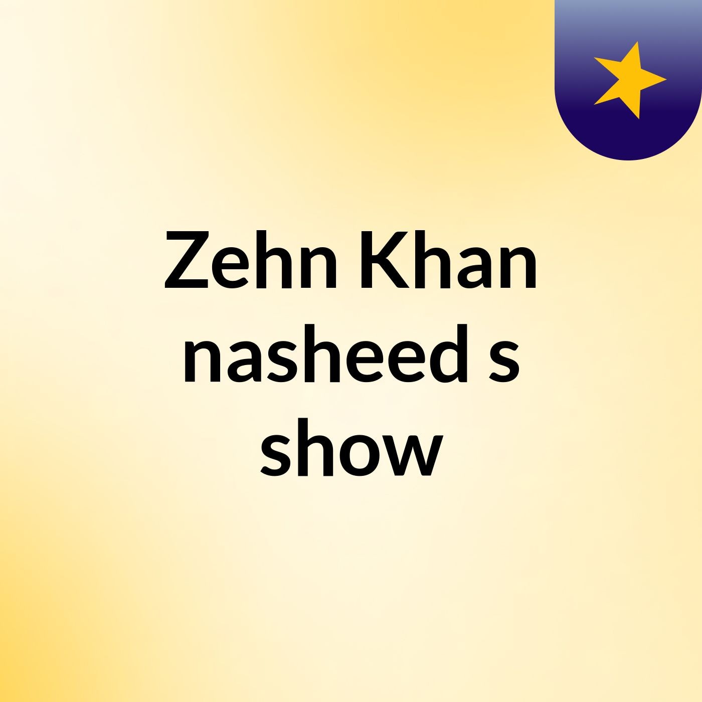 Zehn Khan nasheed's show