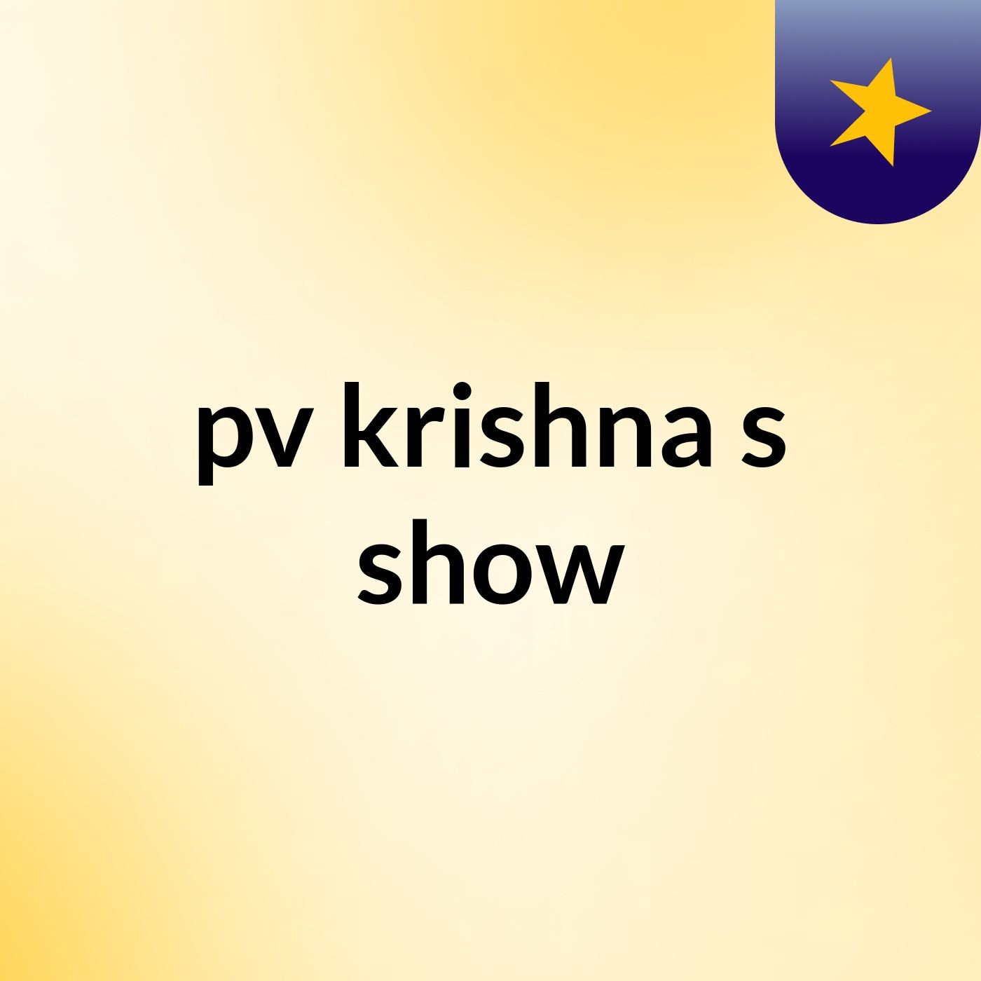 pv krishna's show