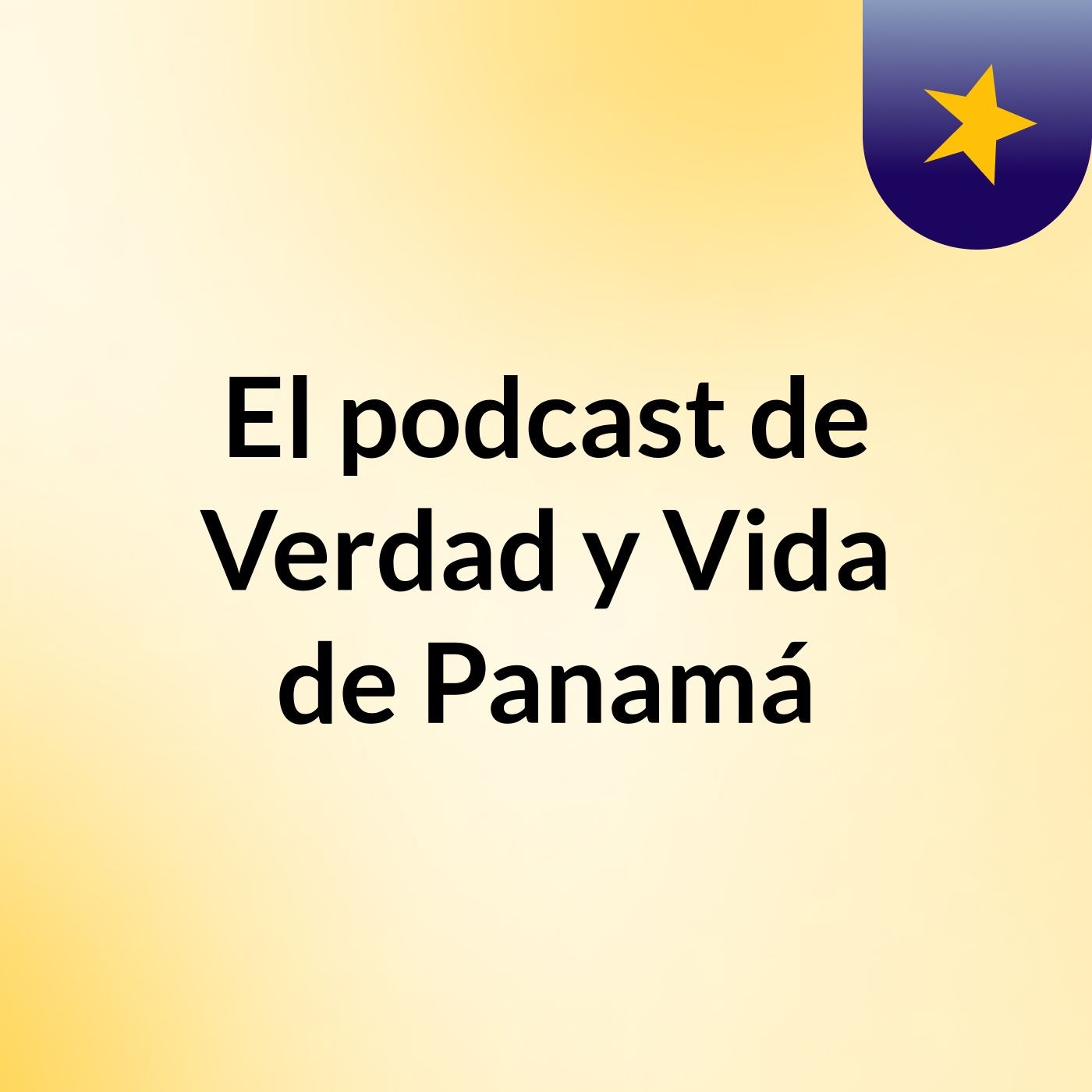 El podcast de Verdad y Vida de Panamá
