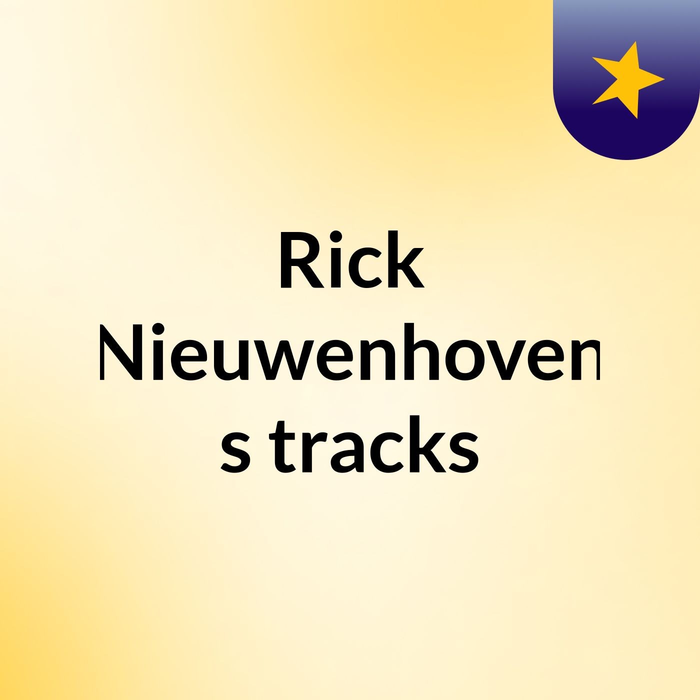 Rick Nieuwenhoven's tracks